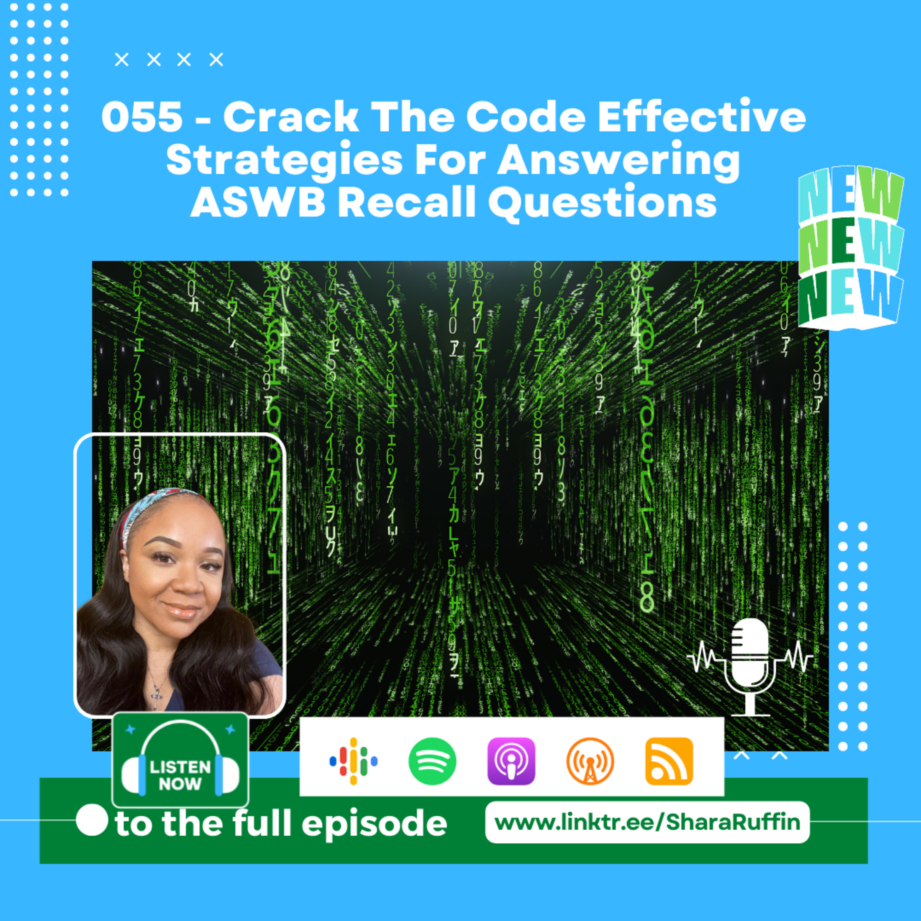 055 - Crack The Code Effective Strategies For Answering ASWB Recall Questions  episode artwork