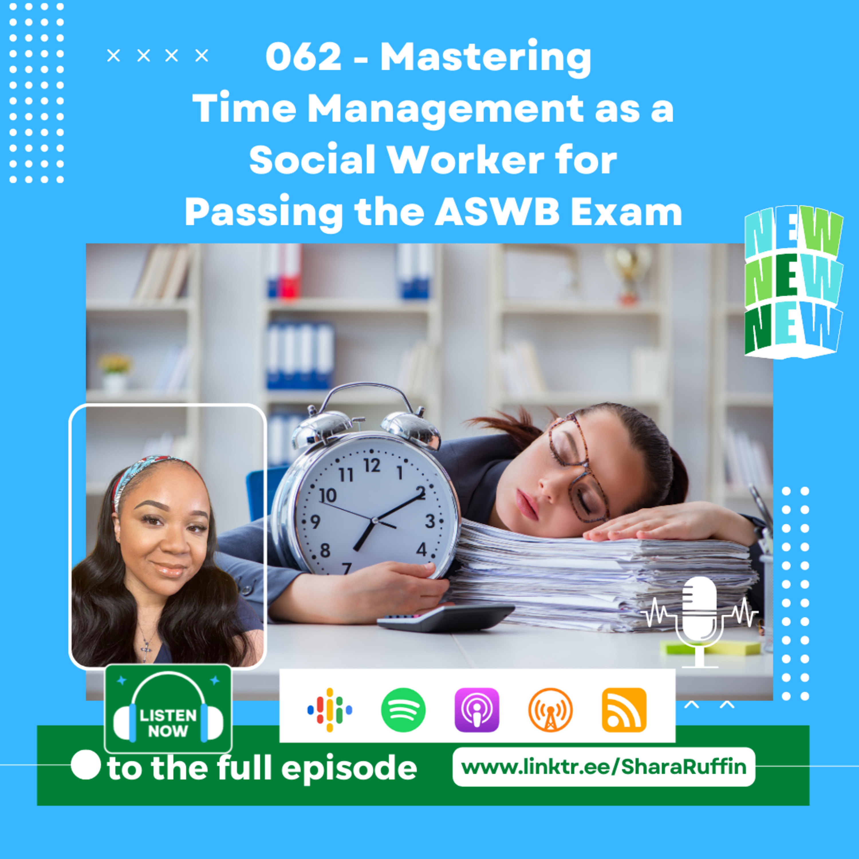 062 - Mastering Time Management as a Social Worker for Passing the ASWB Exam episode artwork