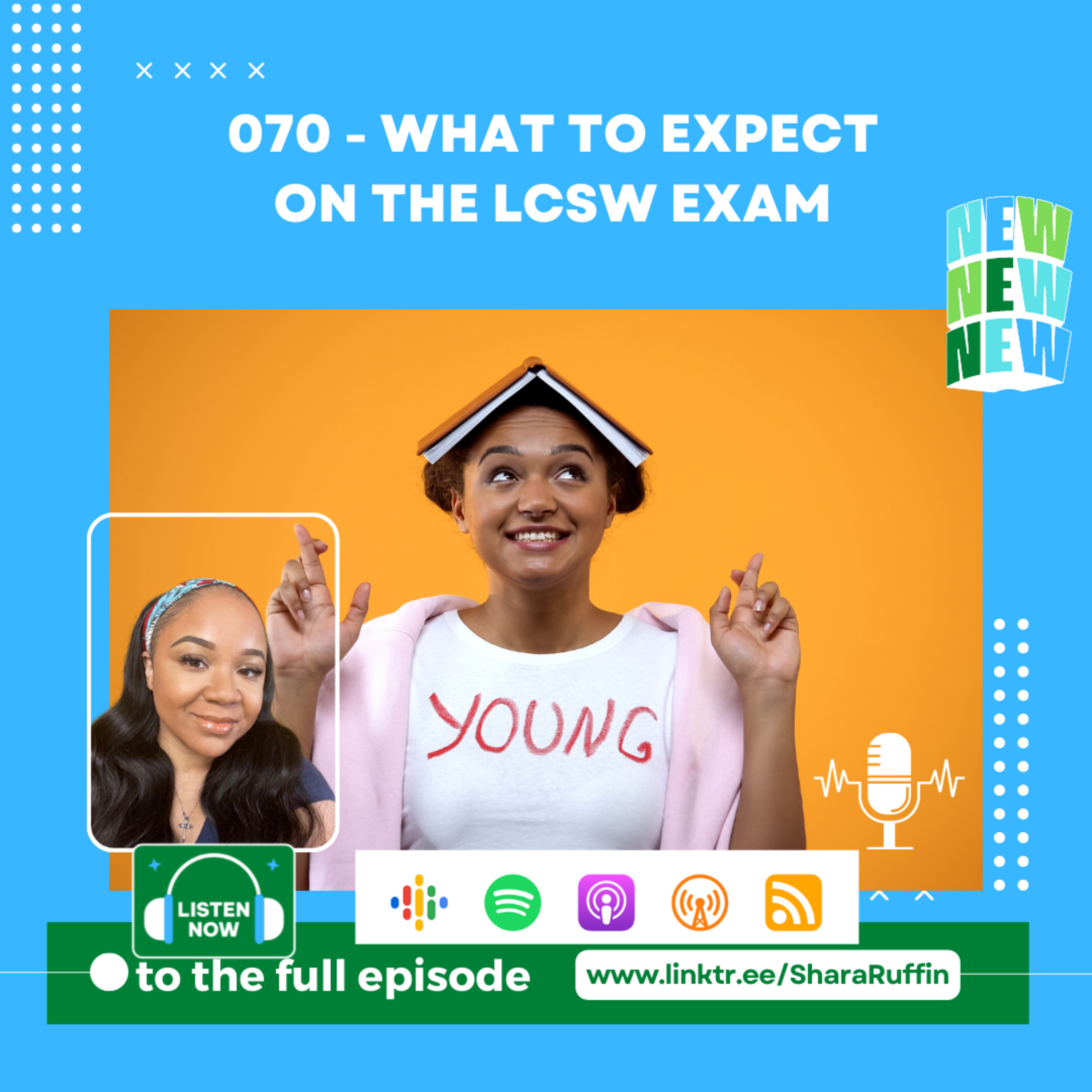  070 - What To Expect On The LCSW Exam  episode artwork