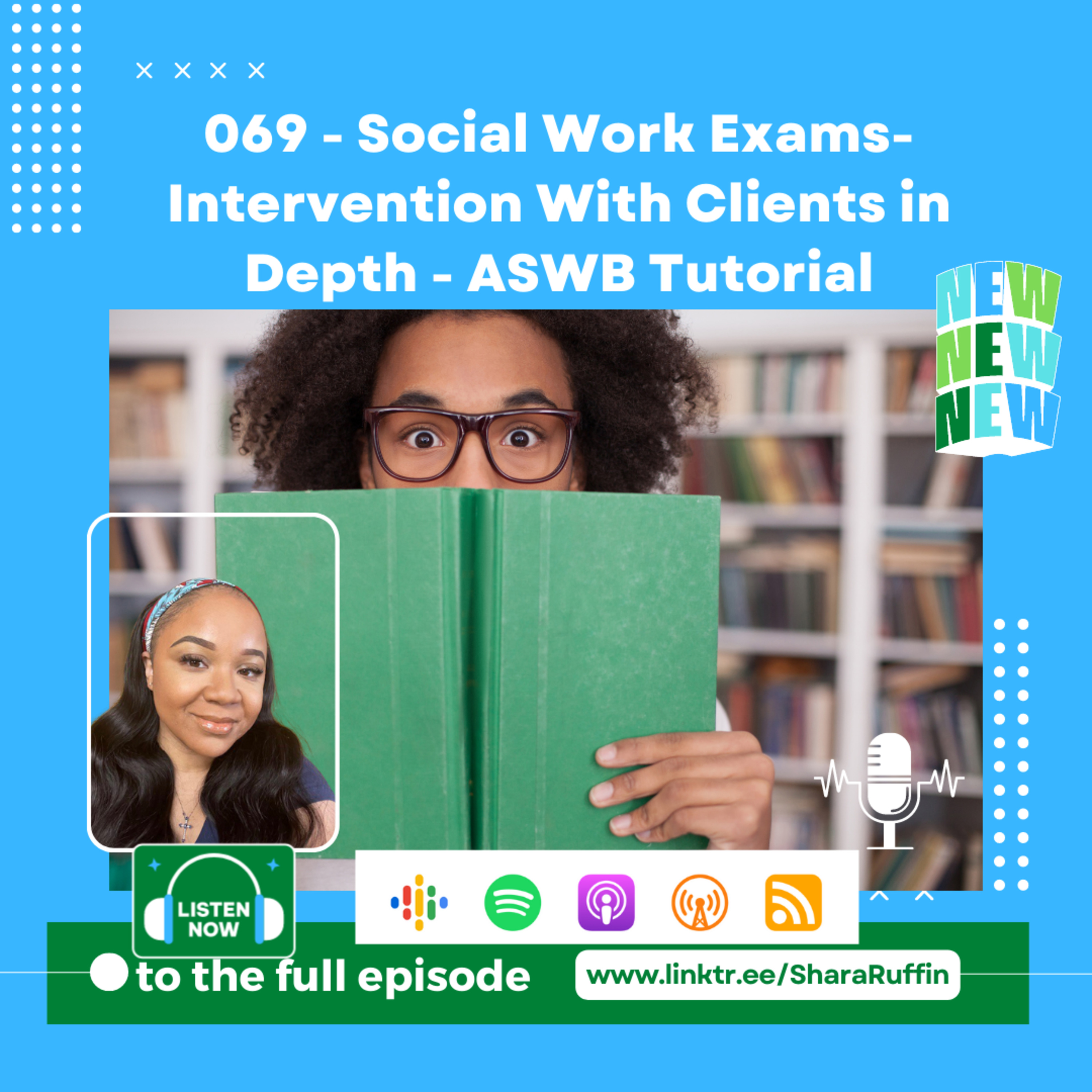 069 - Social Work Exams- Intervention With Clients in Depth - ASWB Tutorial episode artwork