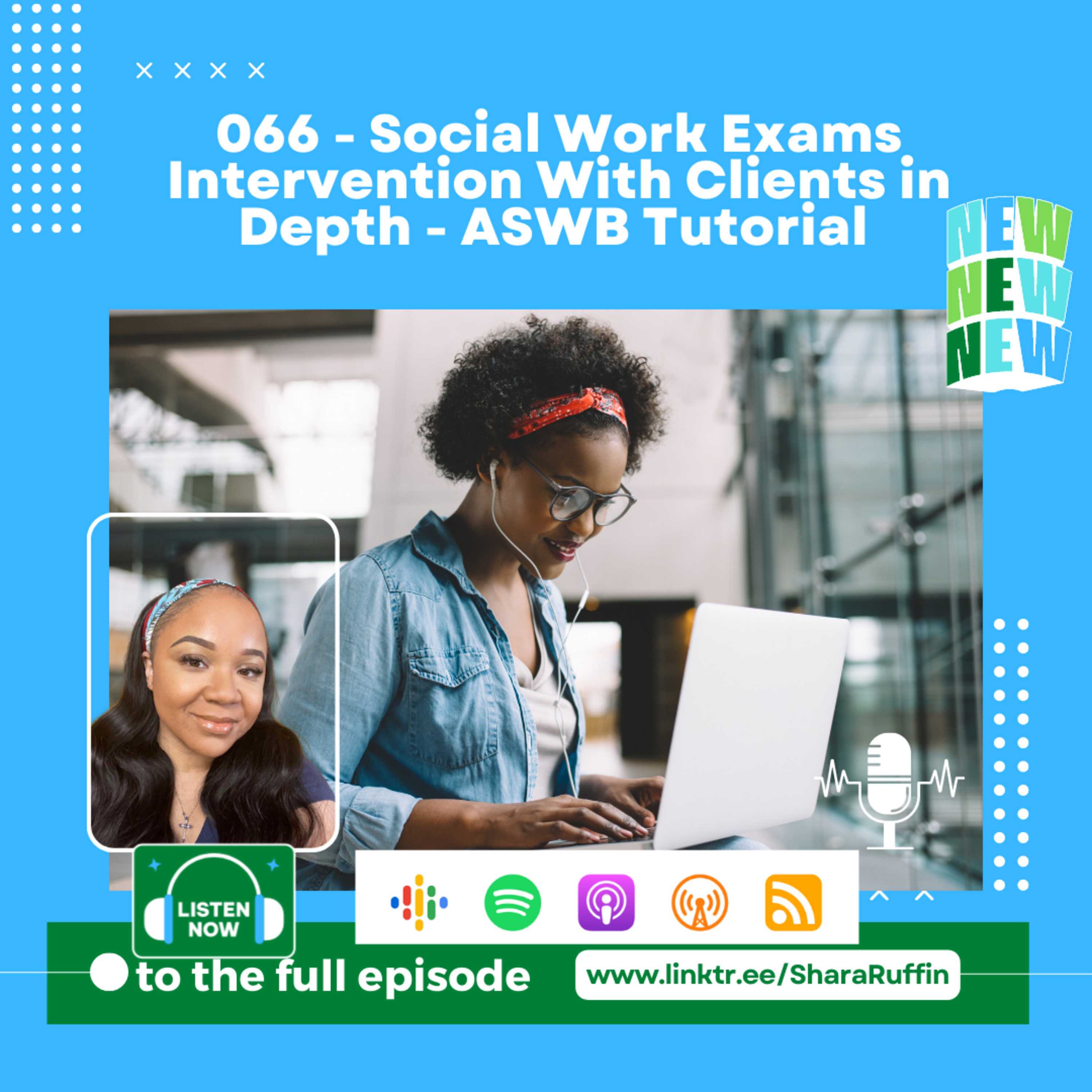 066 - Social Work Exams Intervention With Clients in Depth - ASWB Tutorial  episode artwork