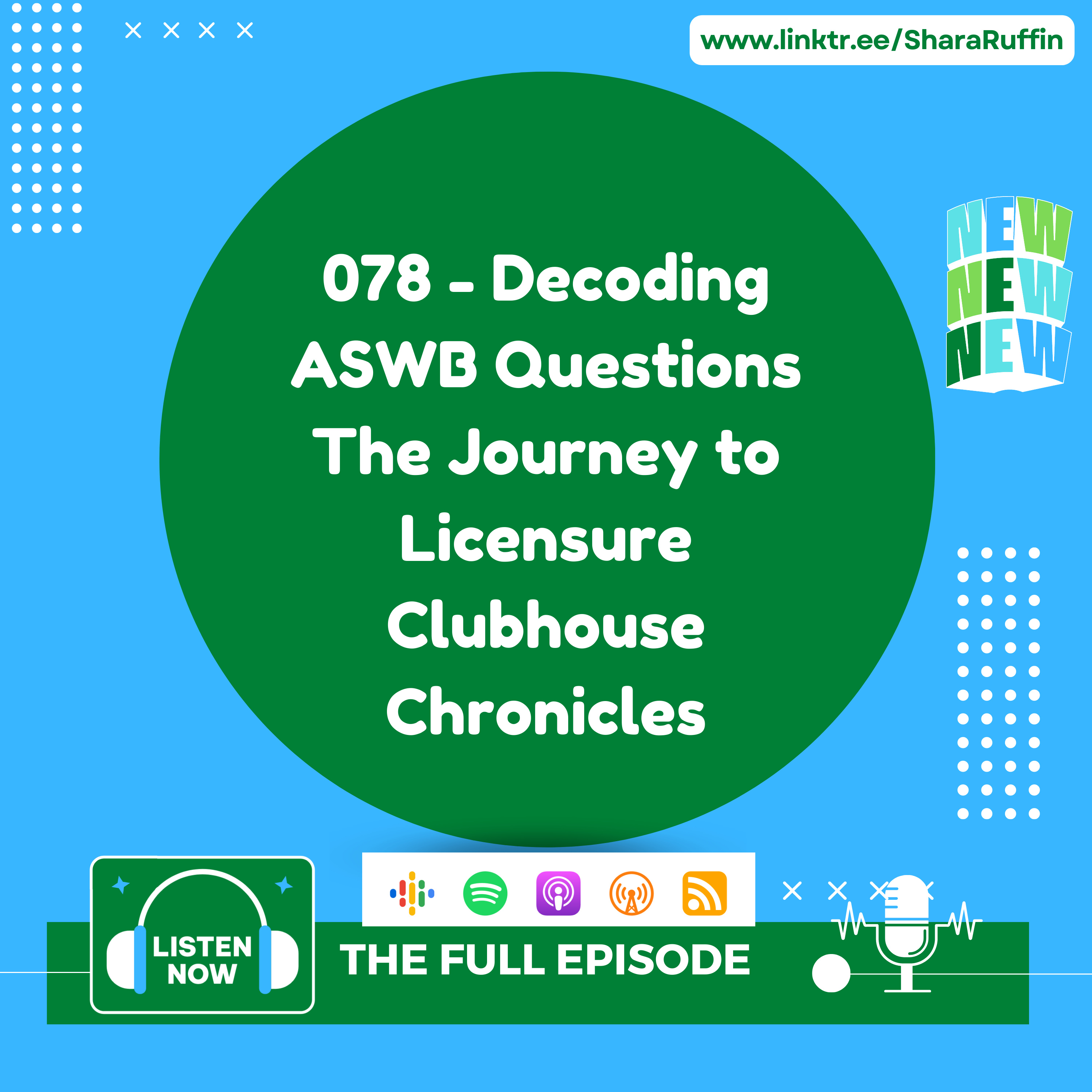 078 - Decoding ASWB Questions The Journey to Licensure Clubhouse Chronicles episode artwork