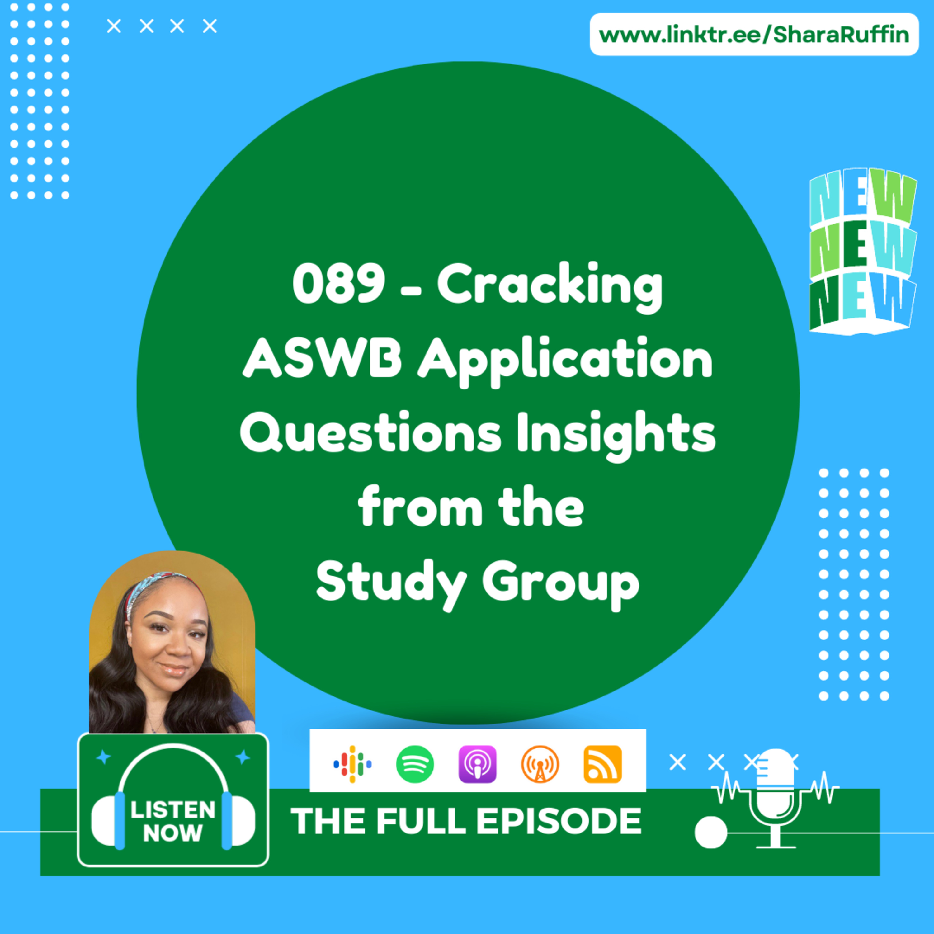 089 - Cracking ASWB Application Questions Insights from the Study Group episode artwork
