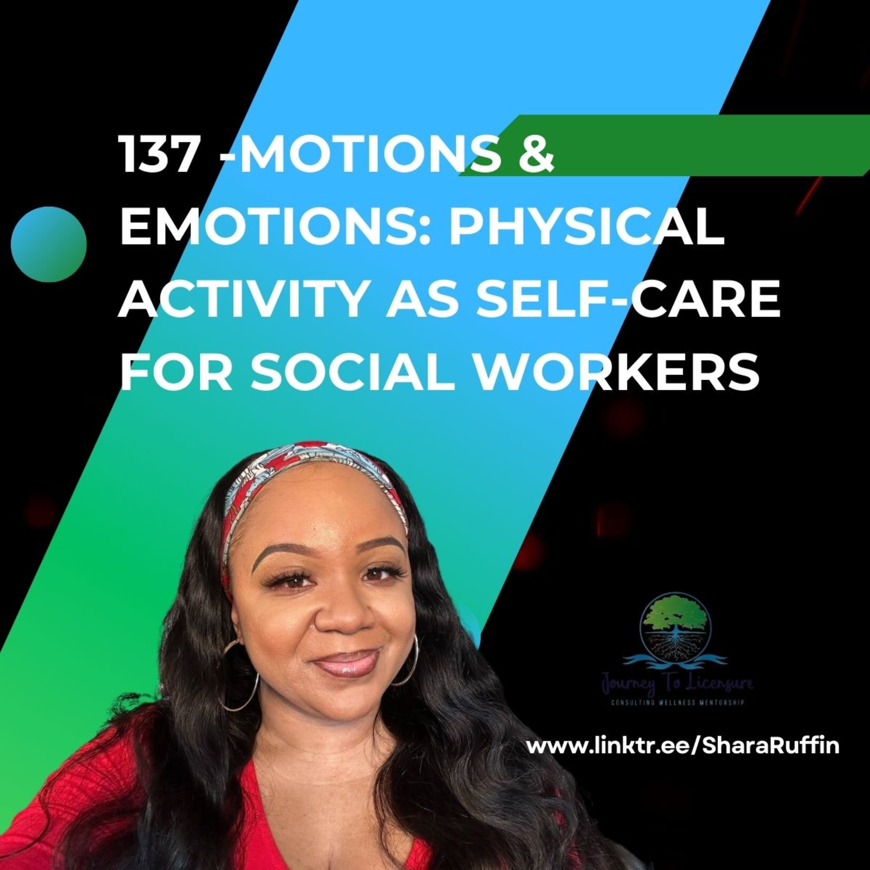 137- Motions and Emotions: Physical Activity as Self-Care for Social Workers episode artwork