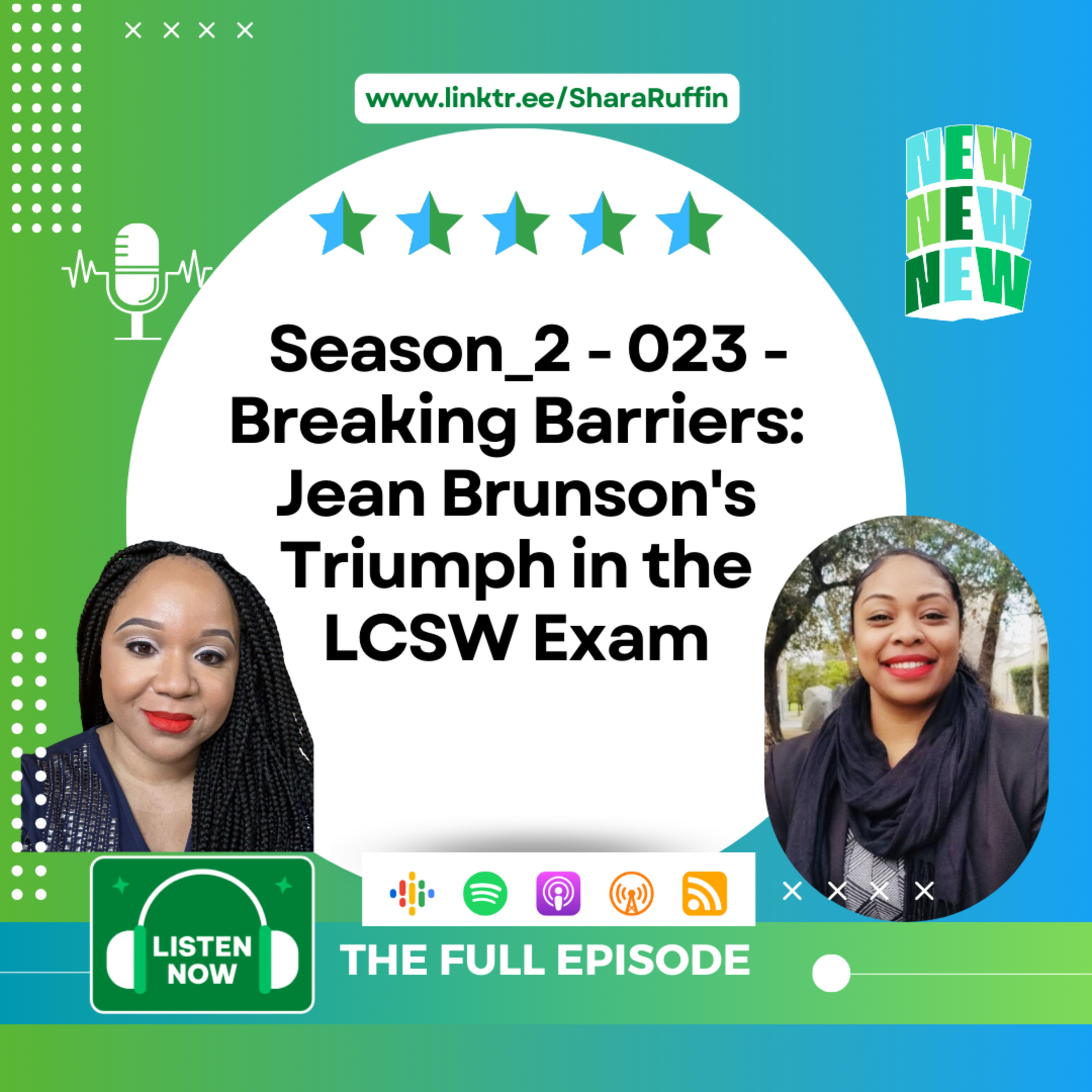  Season_2 - 023 - Breaking Barriers: Jean Brunson's Triumph in the LCSW Exam episode artwork