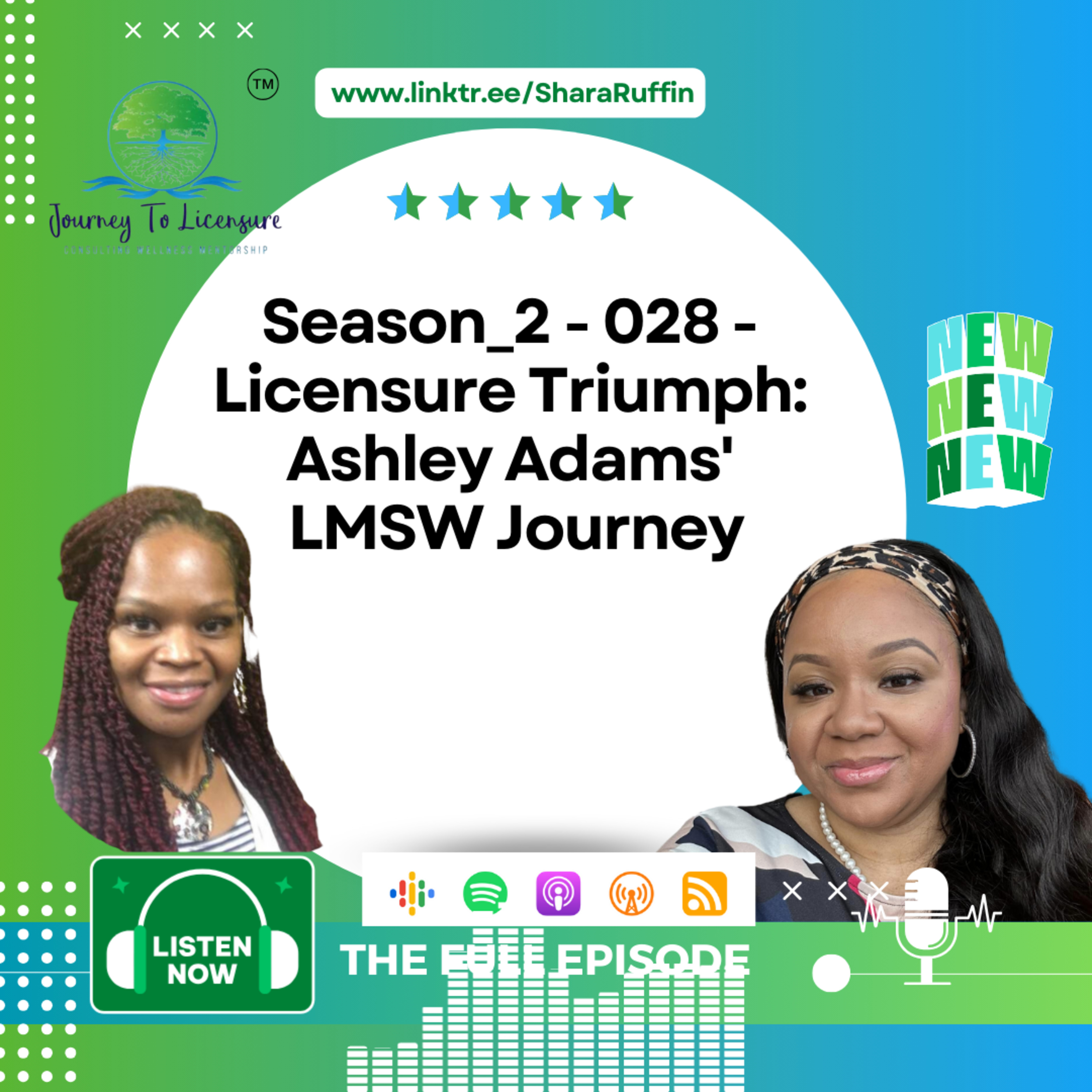 Season_2 - 028 - Licensure Triumph: Ashley Adams' LMSW Journey episode artwork