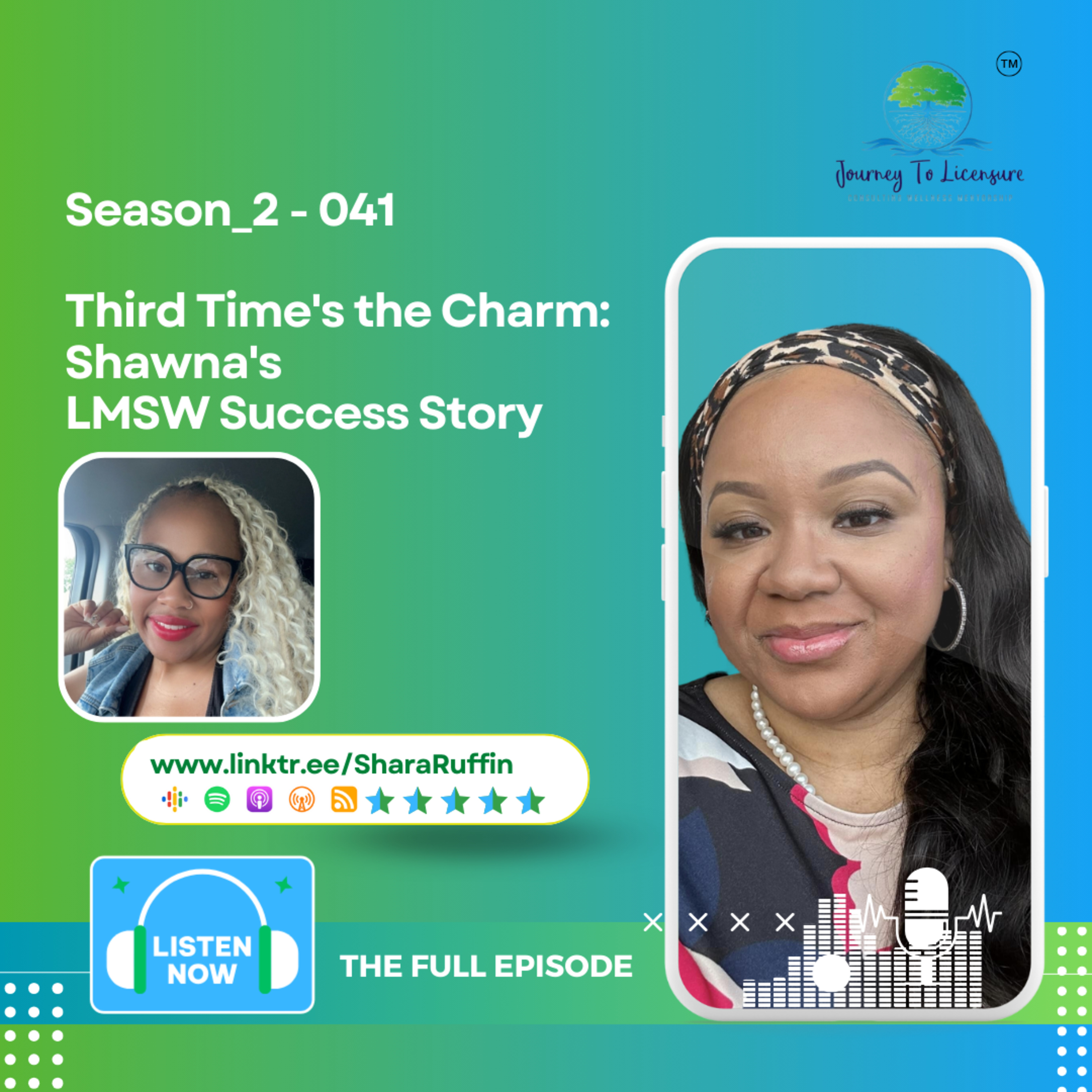 Season_2 - 041 - Third Time's the Charm: Shawna's LMSW Success Story episode artwork