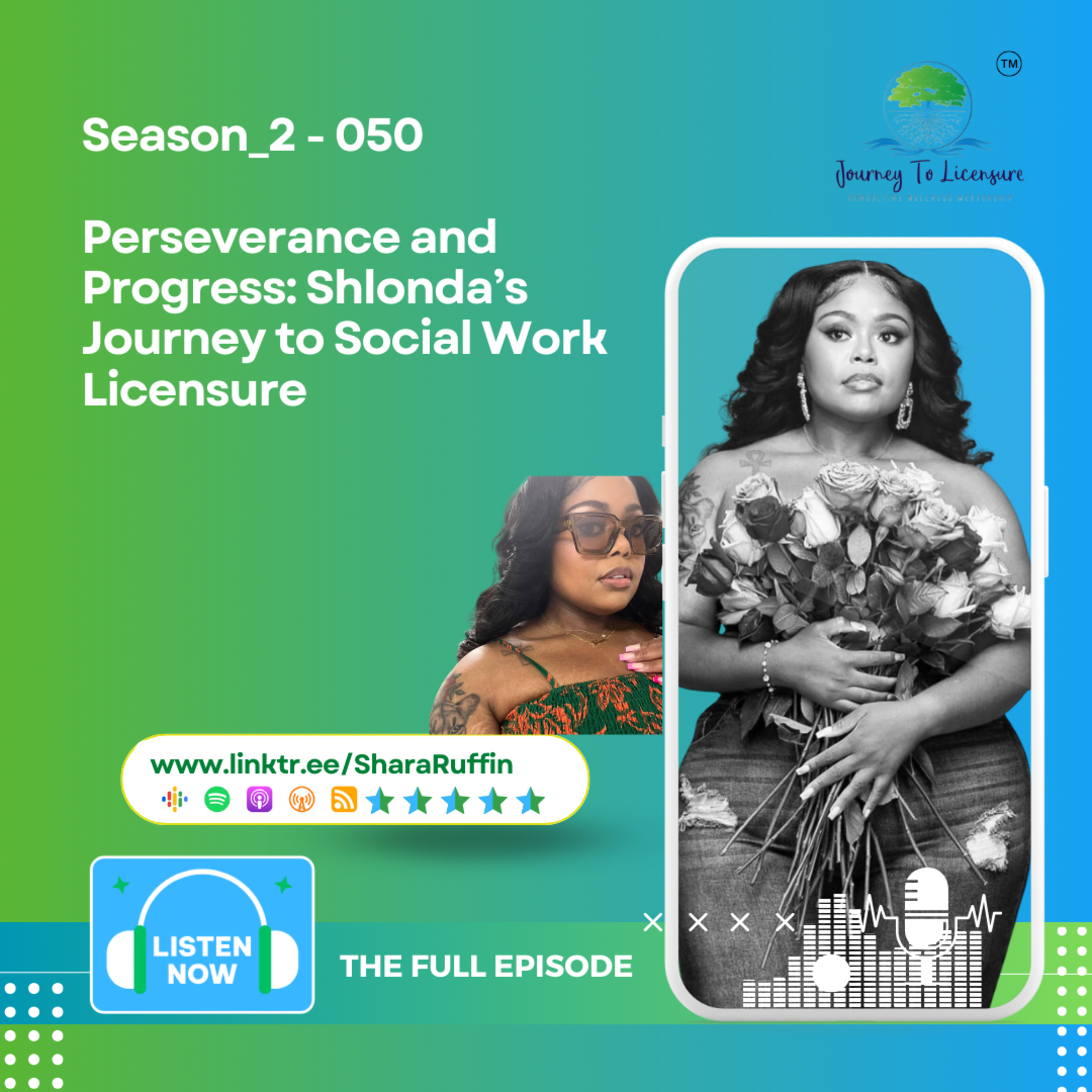 Season_2 - 050 - "Perseverance and Progress: Shlonda’s Journey to Social Work Licensure episode artwork