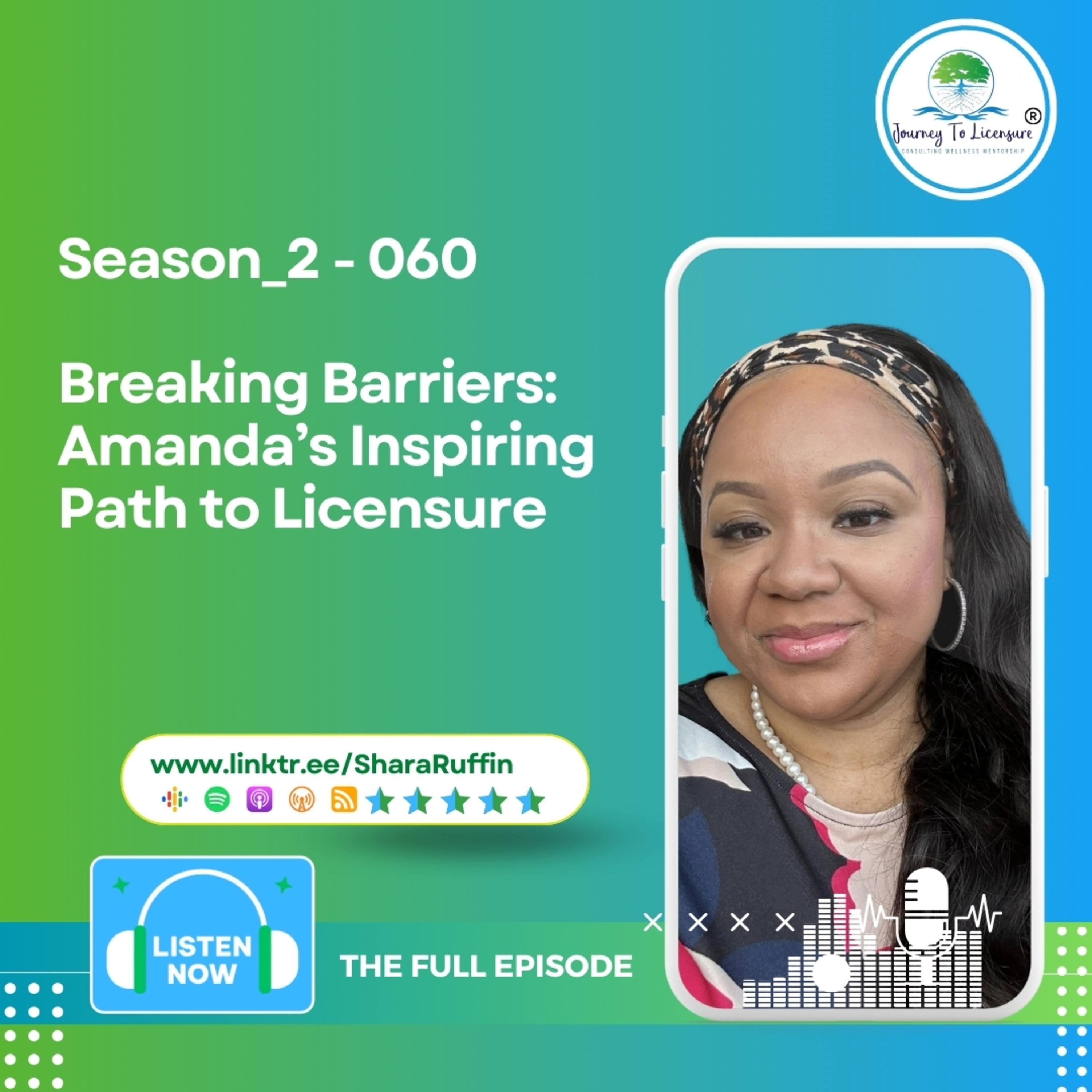 Season_2 - 060 - Breaking Barriers: Amanda’s Inspiring Path to Licensure  episode artwork