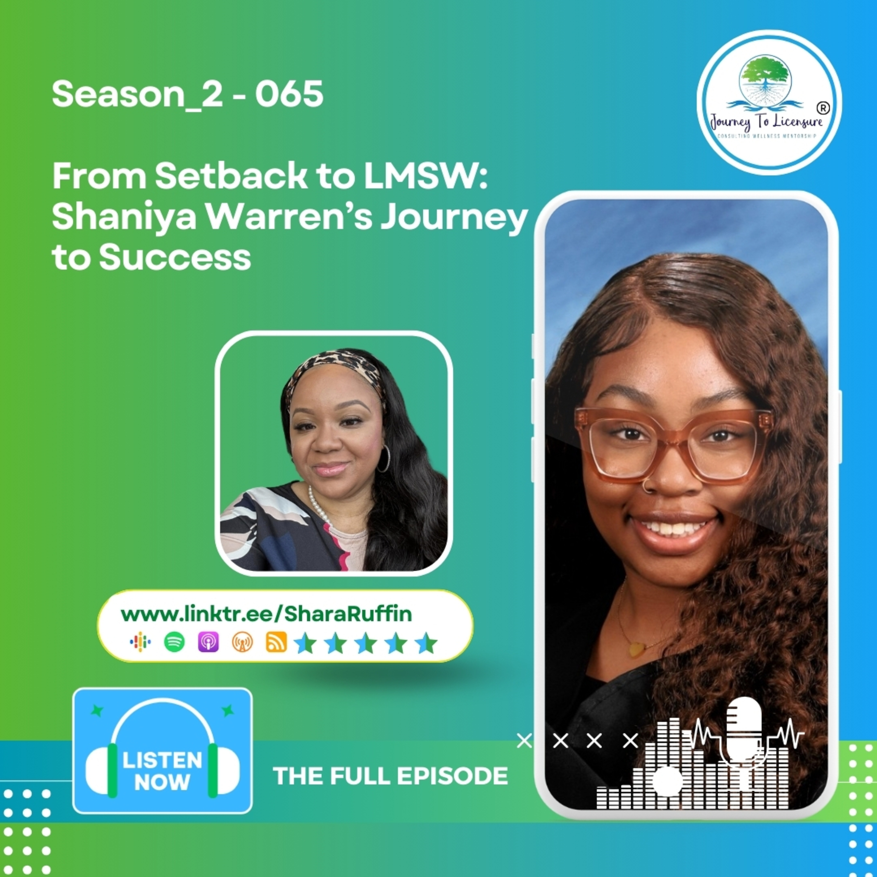 Season_2 - 065 - From Setback to LMSW: Shaniya Warren’s Journey to Success episode artwork