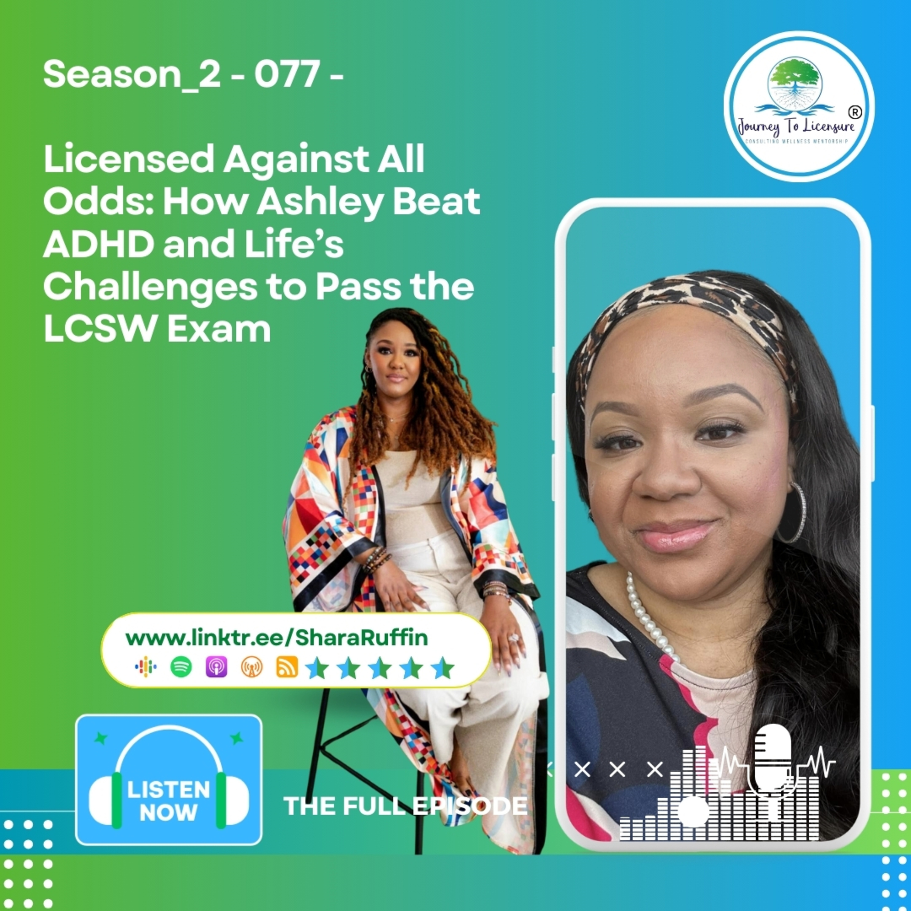 Season_2 - 077 - Licensed Against All Odds: How Ashley Beat ADHD and Life’s Challenges to Pass the LCSW Exam  episode artwork