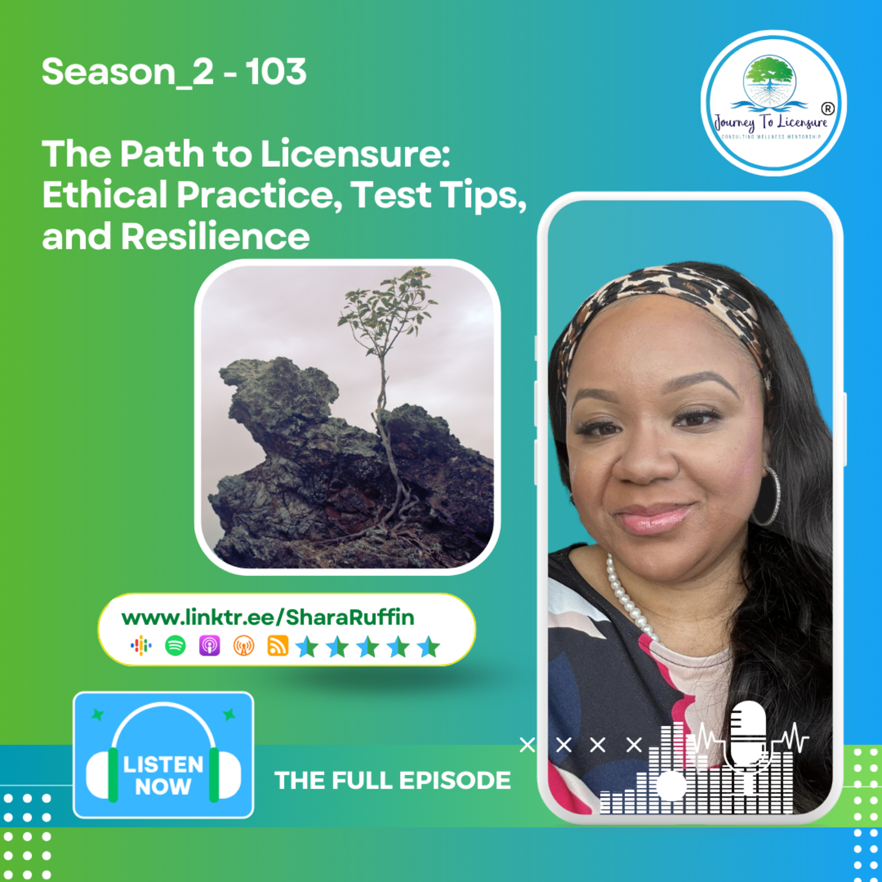 Season_2 - 103 - The Path to Licensure: Ethical Practice, Test Tips, and Resilience episode artwork