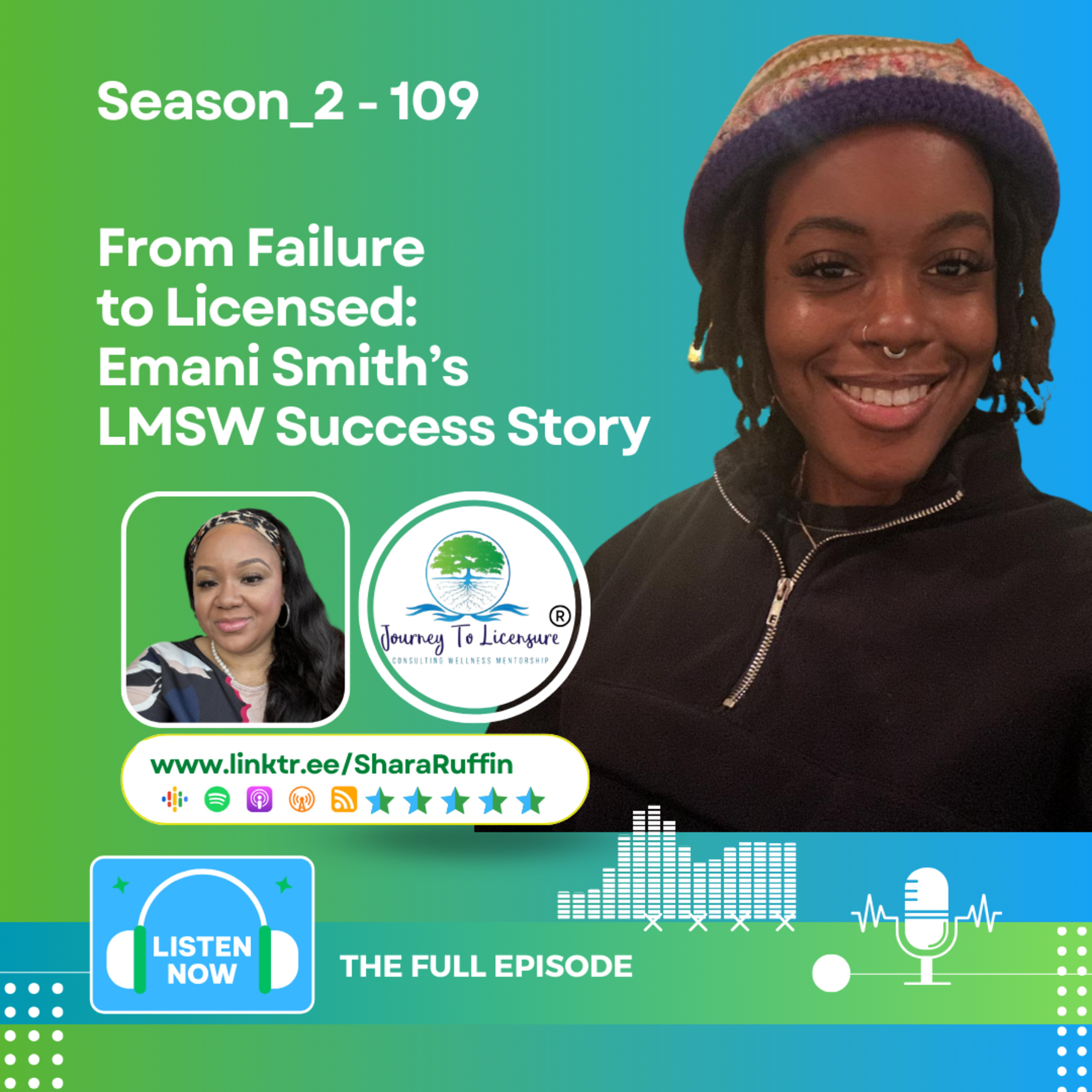 Season_2 - 109 - From Failure to Licensed: Emani Smith’s LMSW Success Story episode artwork
