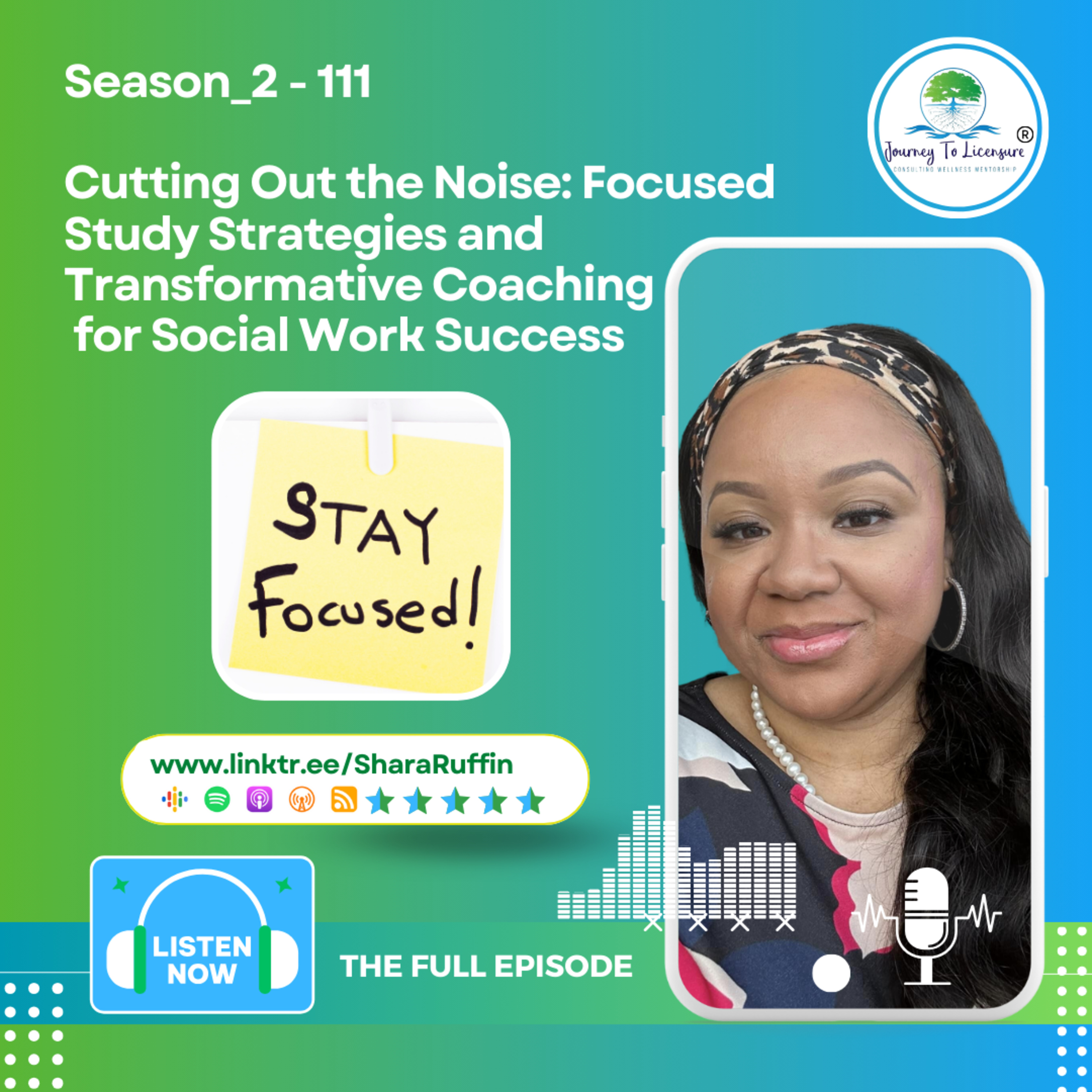 Season_2 - 111 Cutting Out the Noise: Focused Study Strategies and  Transformative Coaching  for Social Work Success  episode artwork