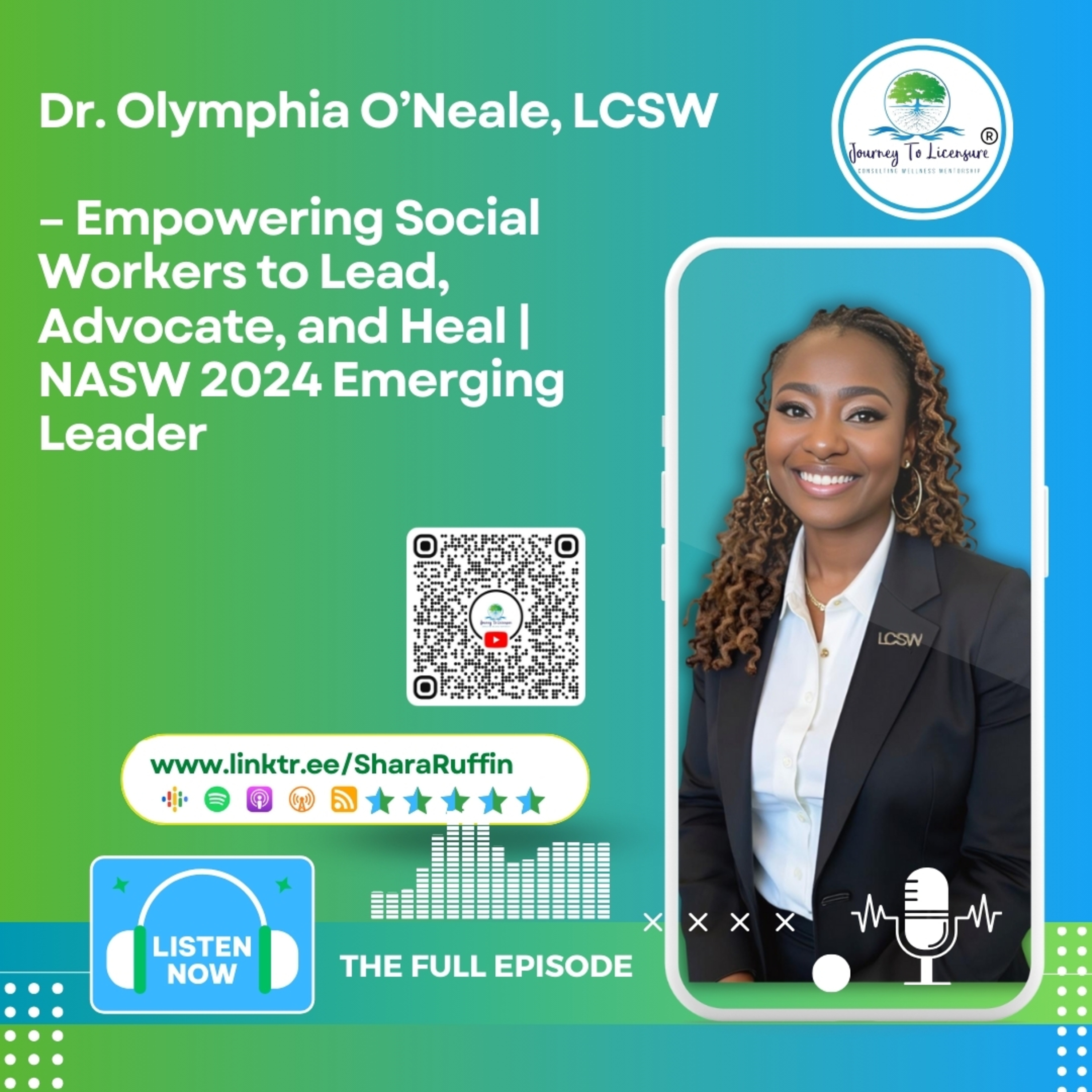 Season_2 - 119- Dr. Olymphia O’Neale, LCSW – Empowering Social Workers to Lead, Advocate, and Heal | NASW 2024 Emerging Leader episode artwork
