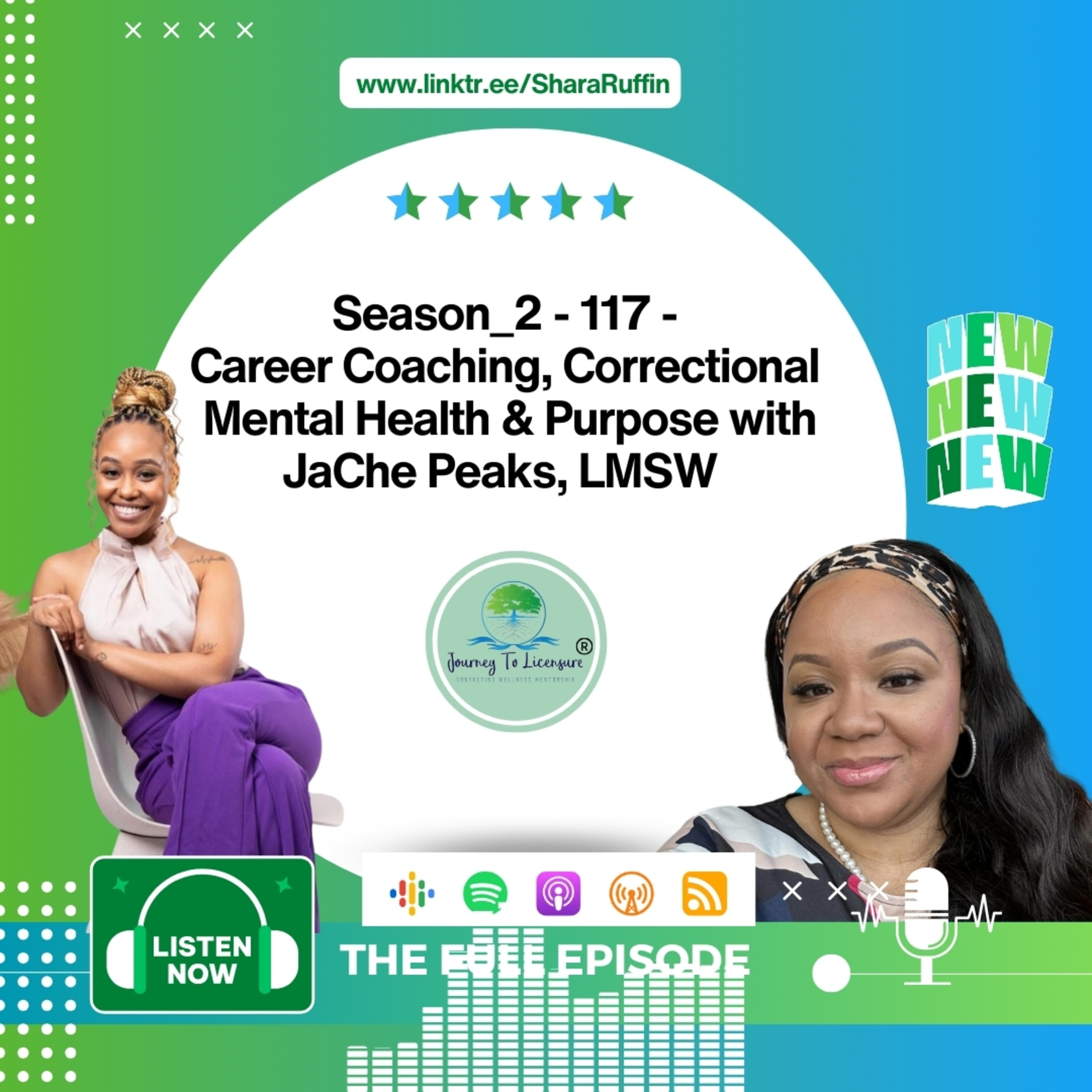 Season_2 - 117 - Career Coaching, Correctional Mental Health & Purpose with JaChe Peaks, LMSW episode artwork
