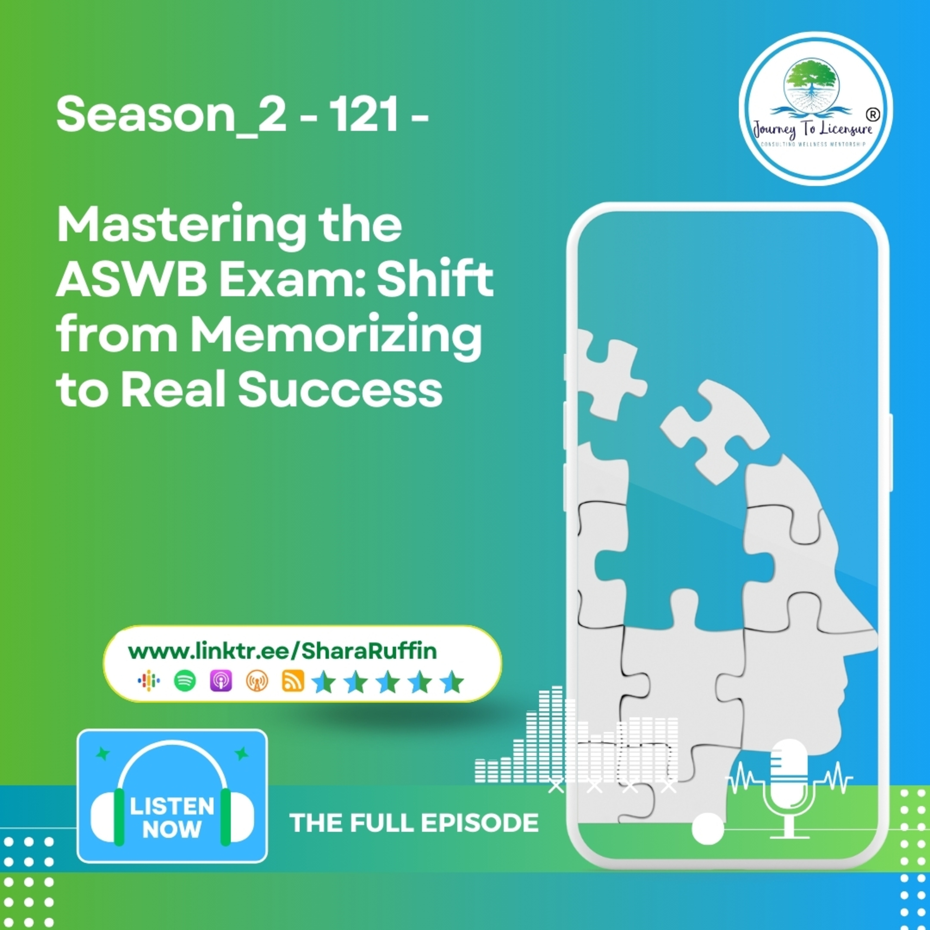 Season_2 - 121 - Mastering the ASWB Exam: Shift from Memorizing to Real Success episode artwork
