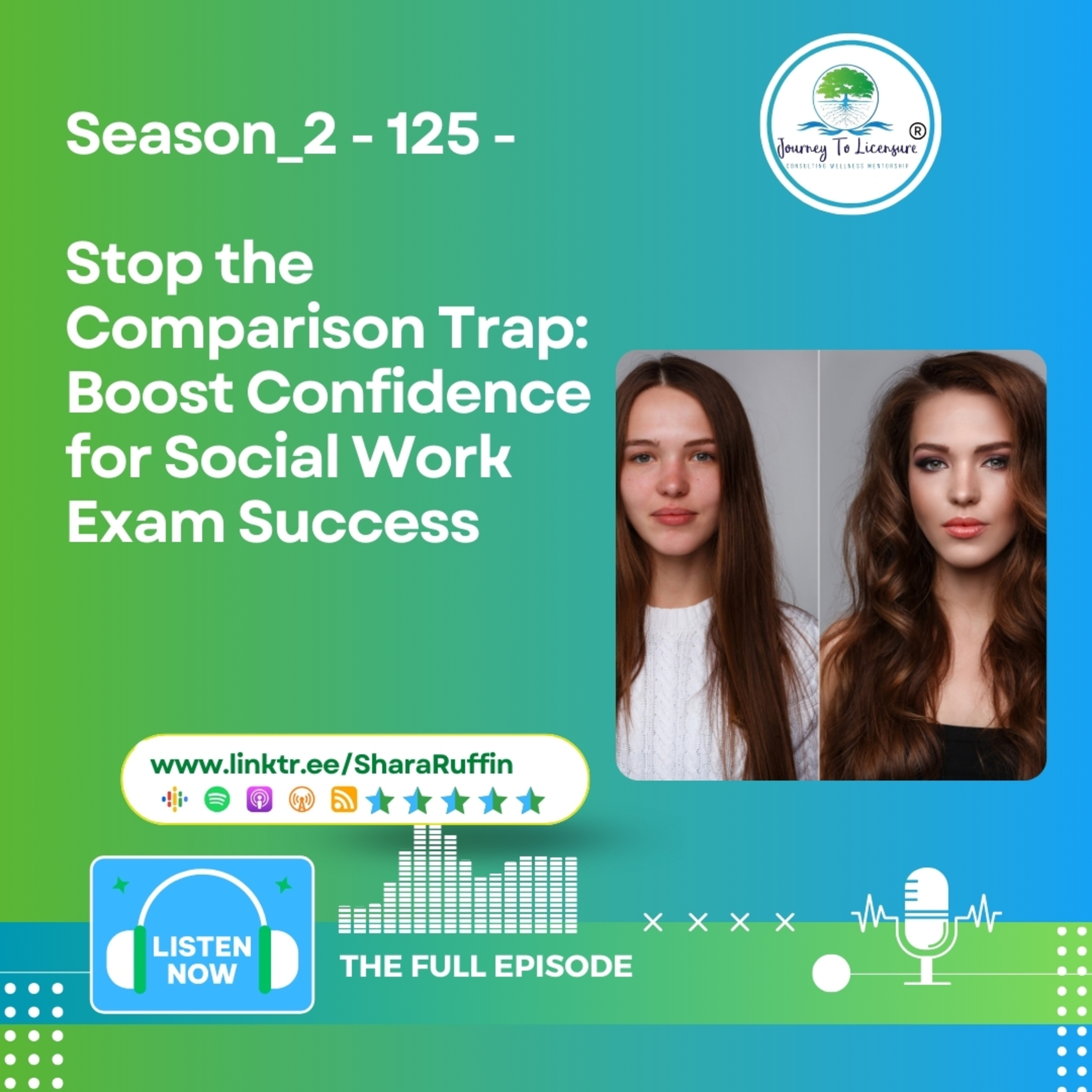 Season_2 - 125 - Stop the Comparison Trap: Boost Confidence for Social Work Exam Success episode artwork