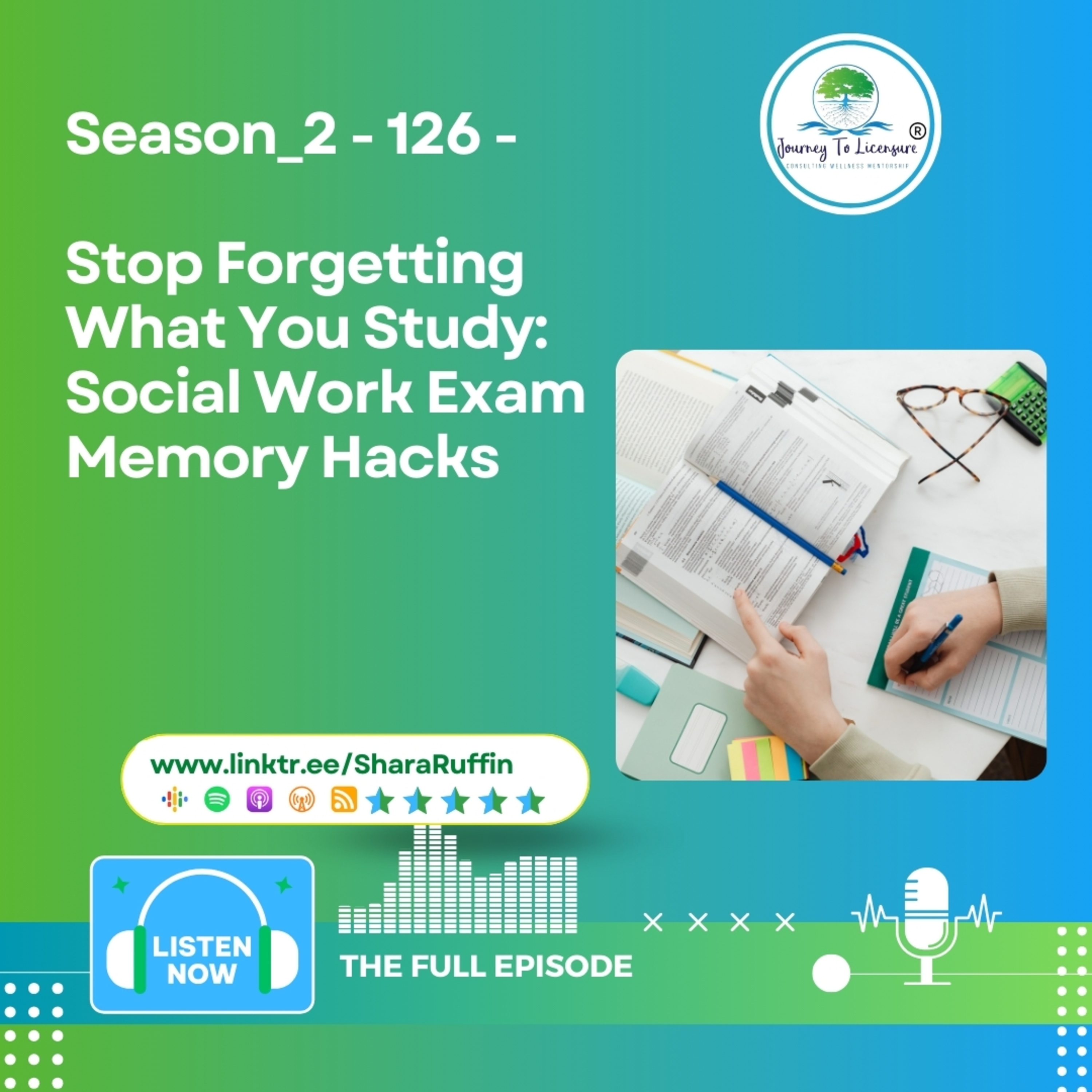 Season_2 - 126 - Stop Forgetting What You Study: Social Work Exam Memory Hacks episode artwork