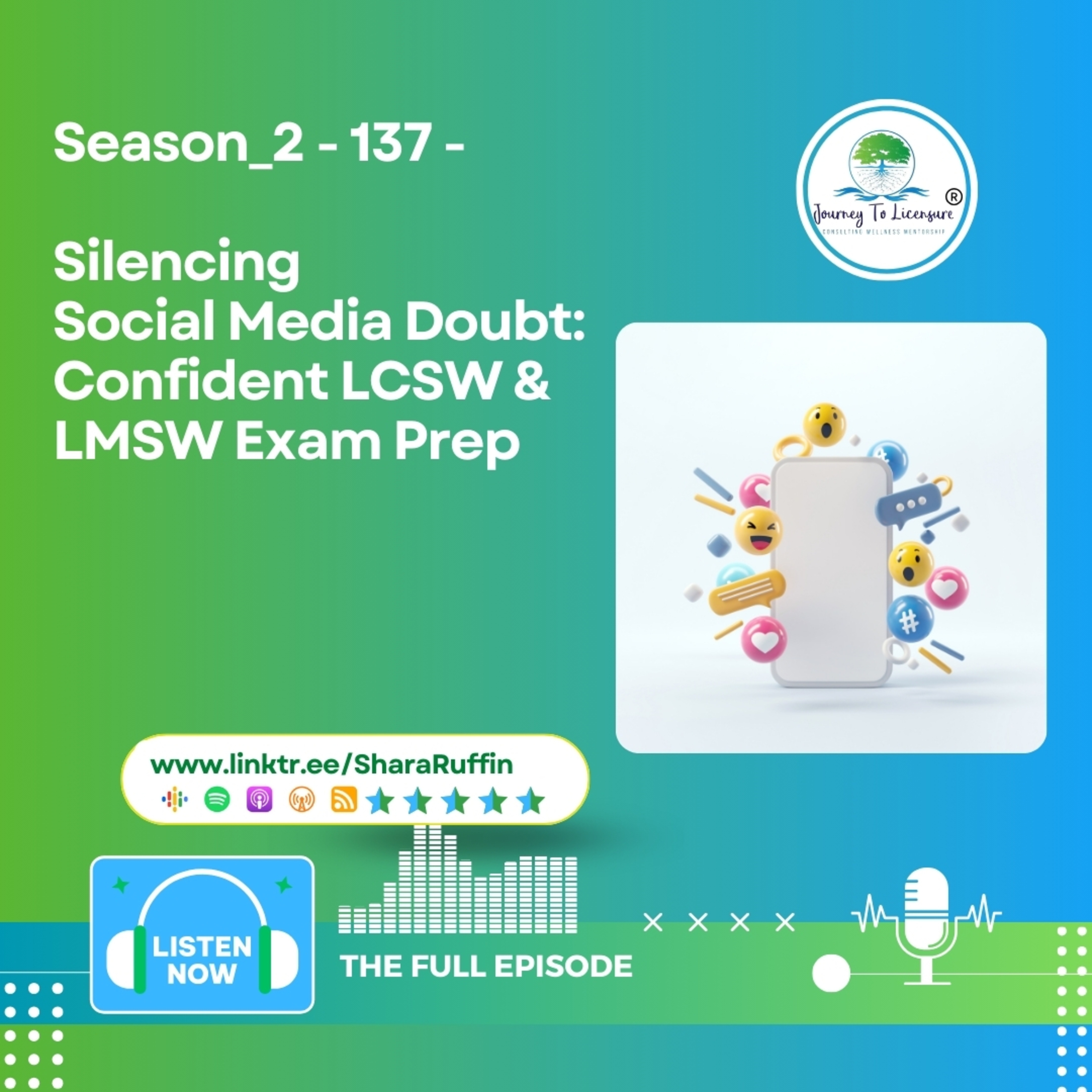 Season_2 - 137 - Silencing Social Media Doubt: Confident LCSW & LMSW Exam Prep episode artwork