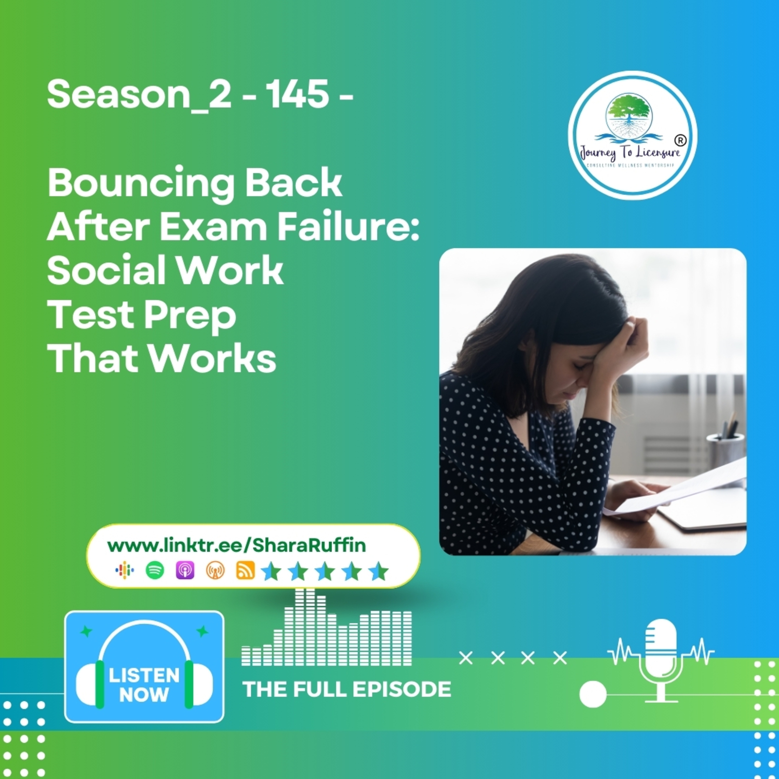 Season_2 - 145 - Bouncing Back After Exam Failure: Social Work Test Prep That Works episode artwork