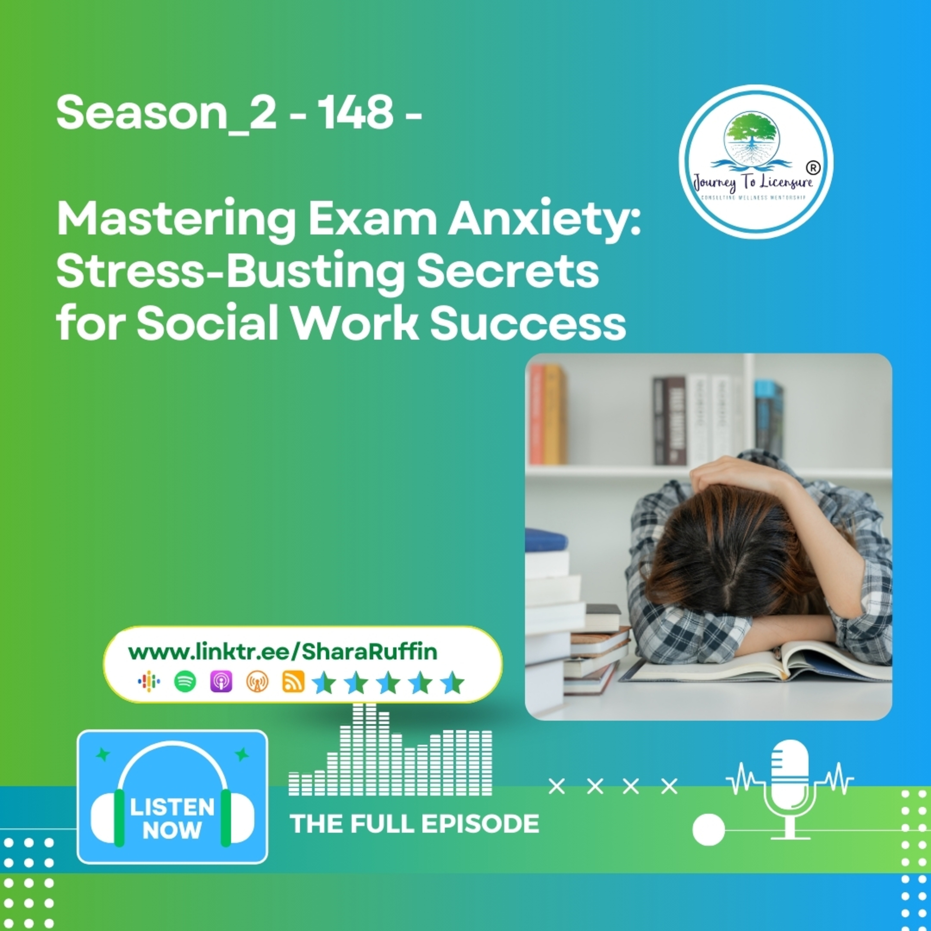 Season_2 - 148 - Mastering Exam Anxiety: Stress-Busting Secrets for Social Work Success episode artwork