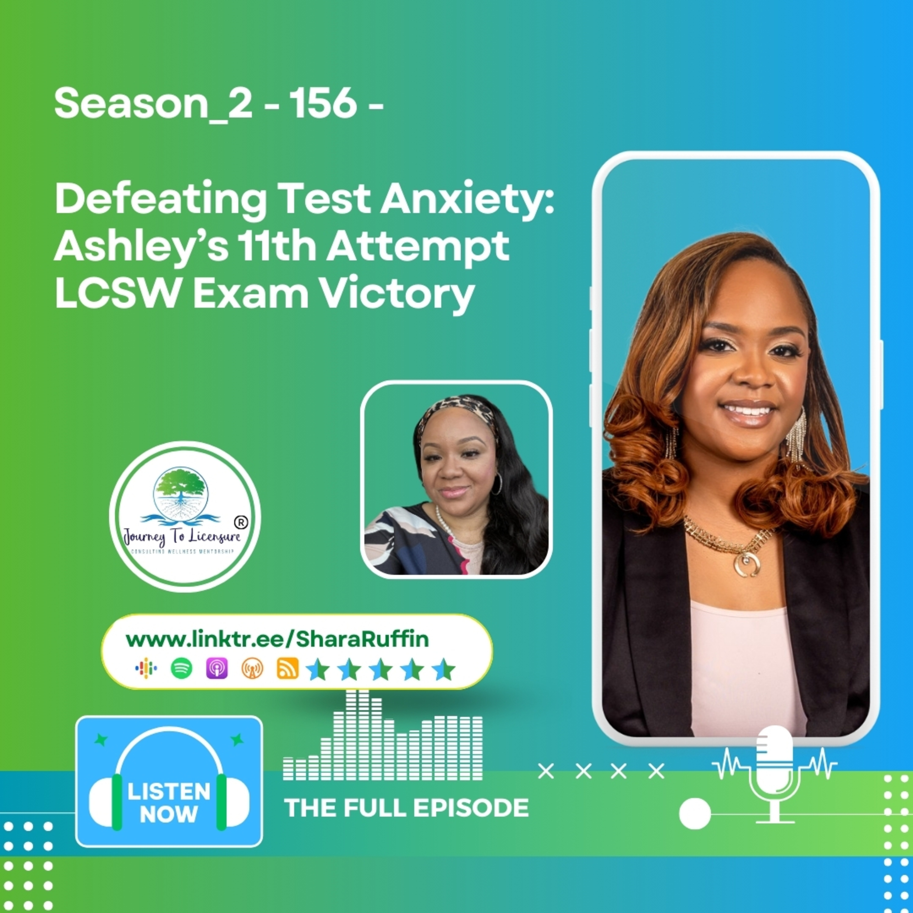 Season_2 - 156 - Defeating Test Anxiety: Ashley’s 11th Attempt LCSW Exam Victory episode artwork