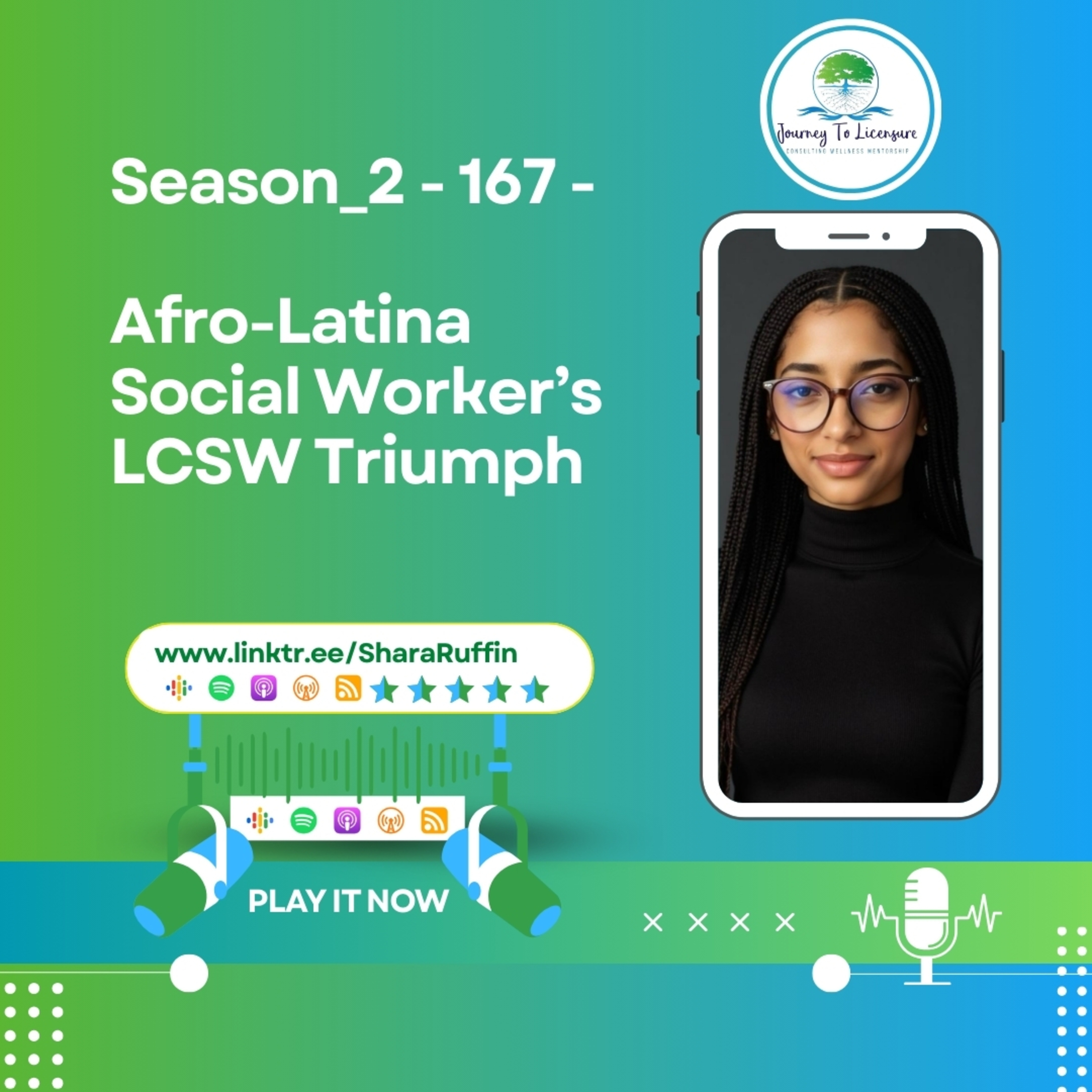 Season_2 - 167 - Afro-Latina Social Worker’s LCSW Triumph episode artwork