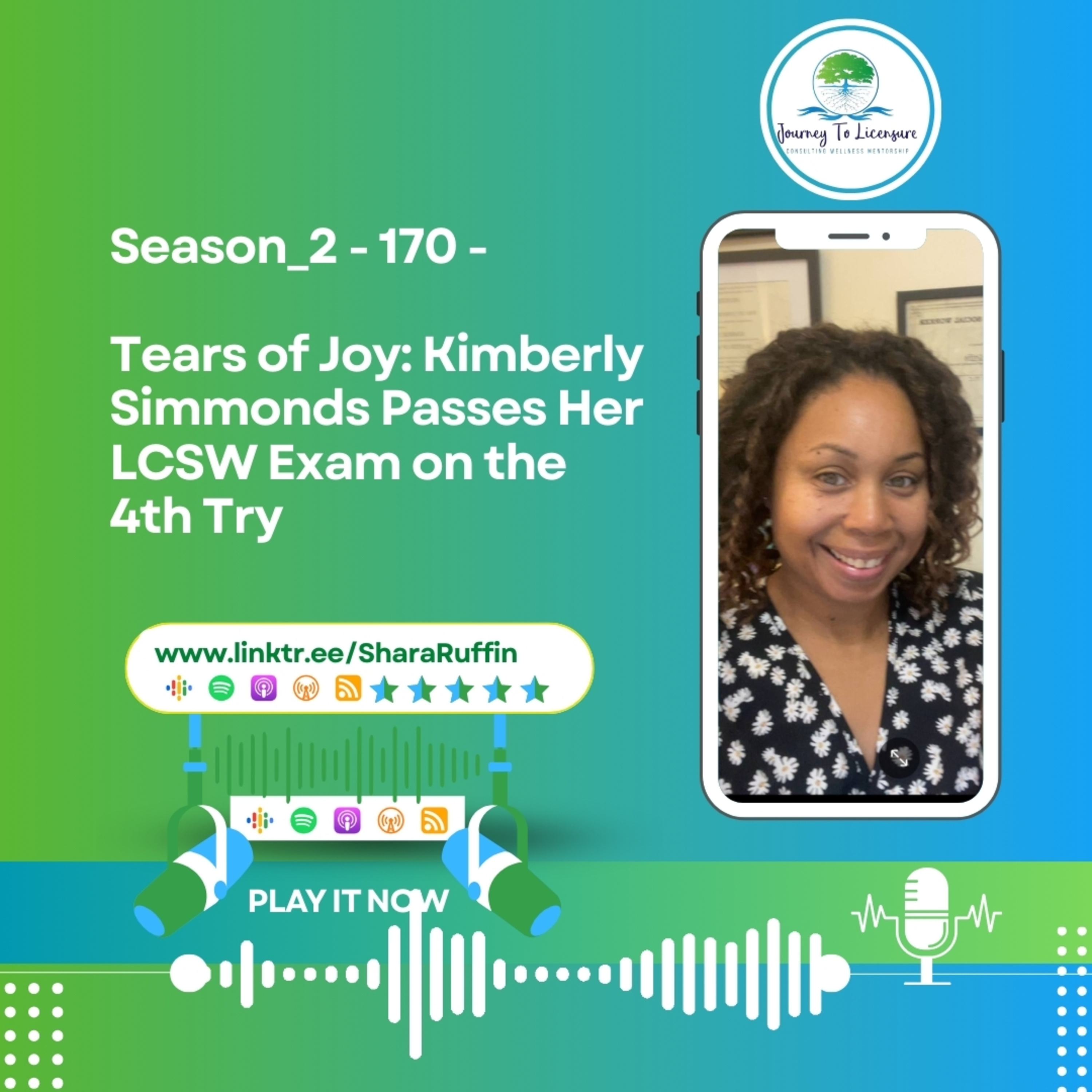 Season_2 - 170 - Tears of Joy: Kimberly Simmonds Passes Her LCSW Exam on the 4th Try episode artwork