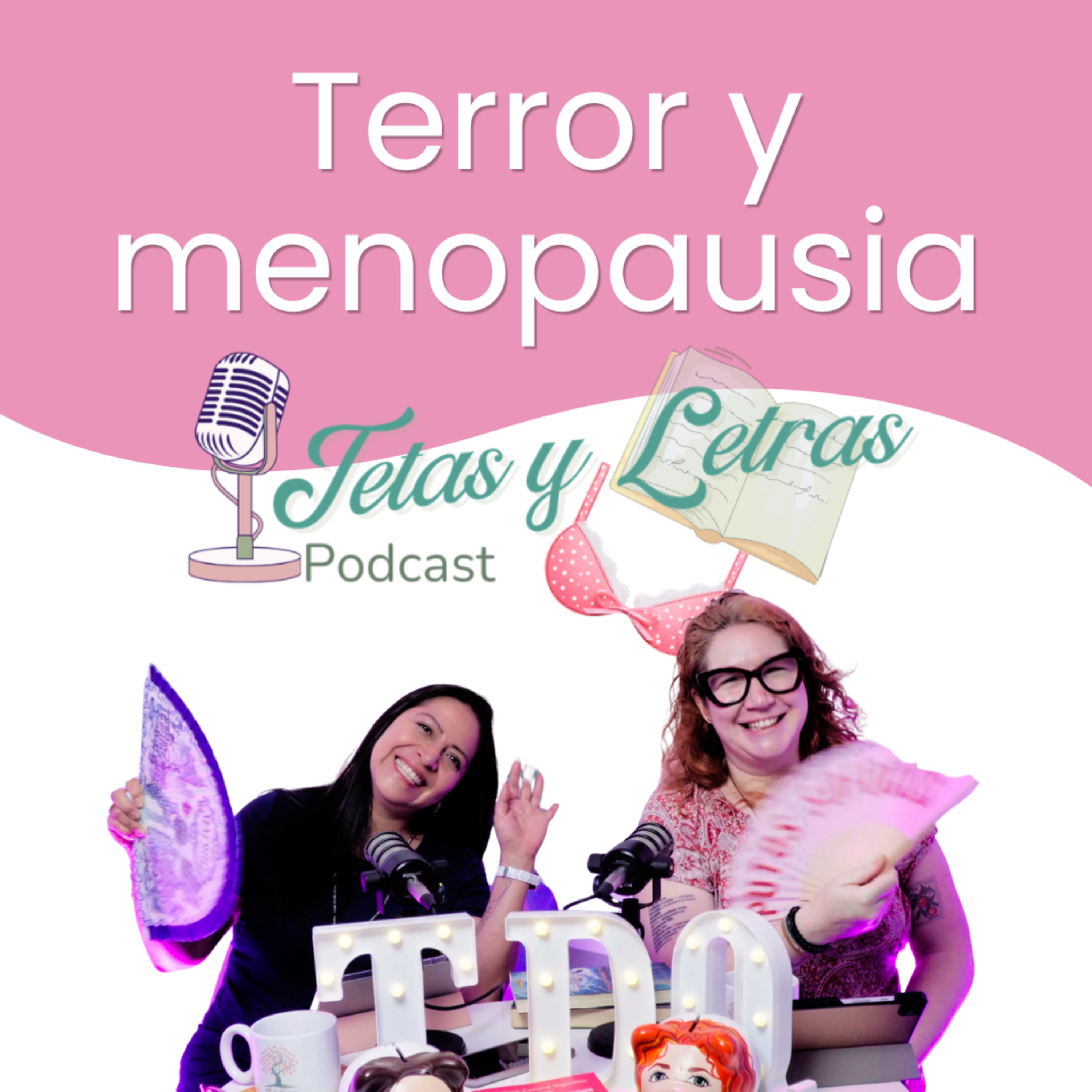 Terror y menopausia