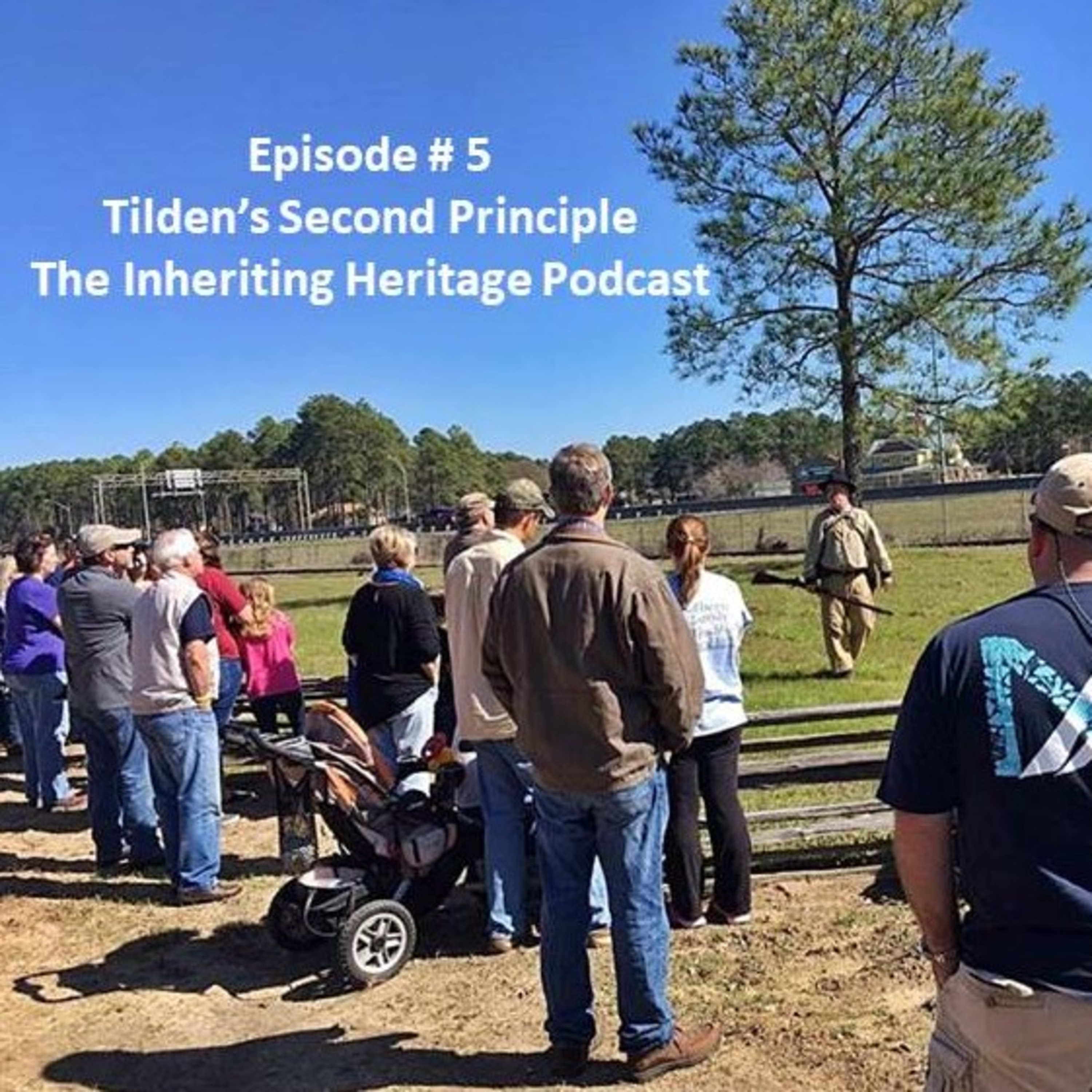 Episode # 5 - Tilden's Second Principle episode artwork