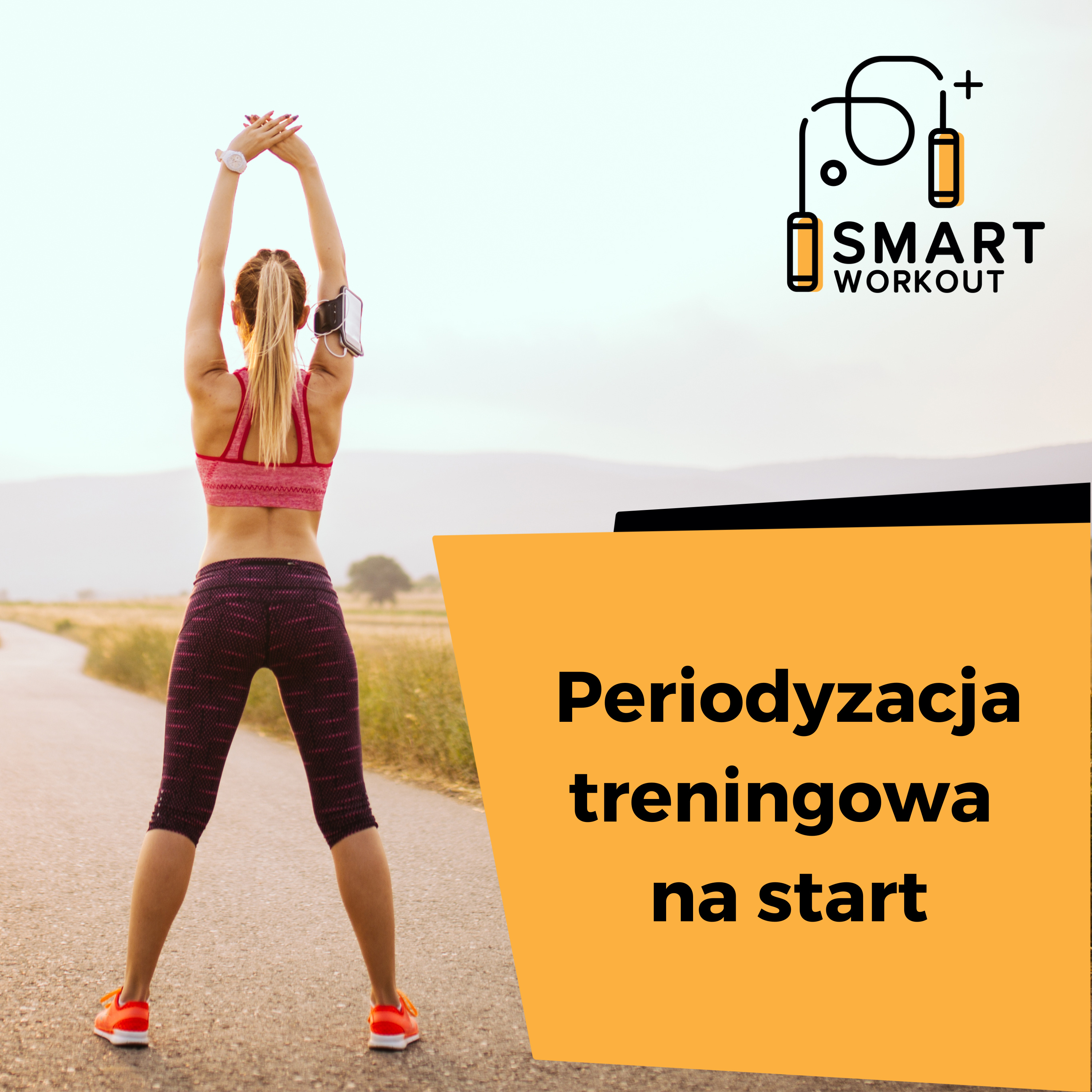 Smart Workout - Trenuj Mądrze