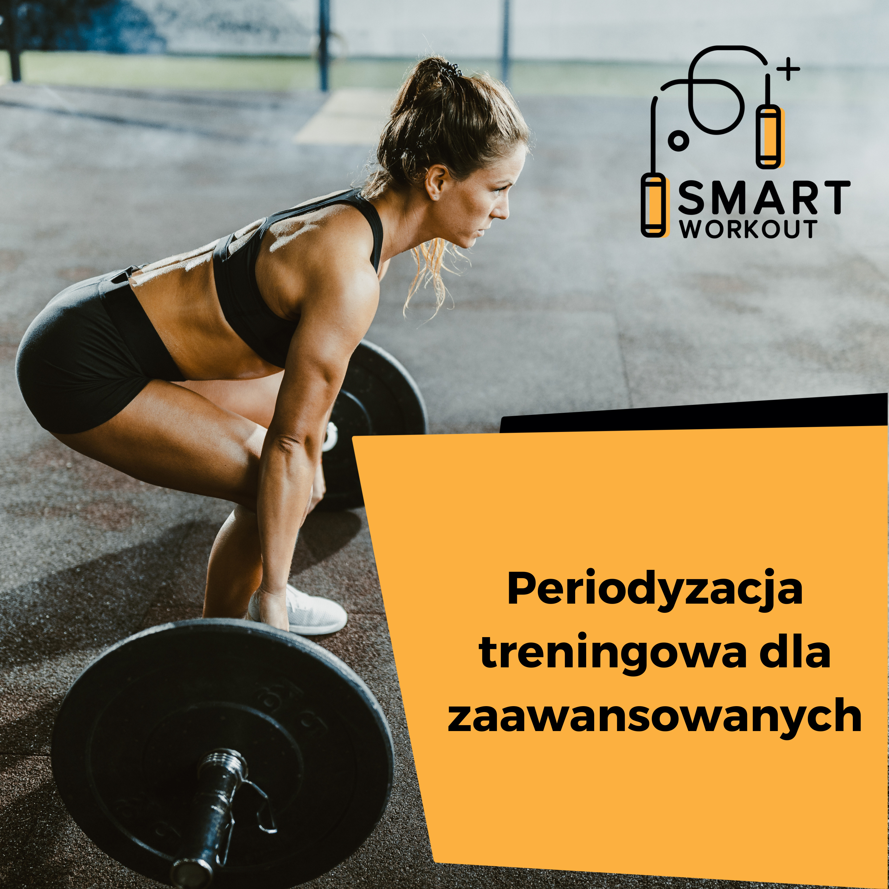 Smart Workout - Trenuj Mądrze