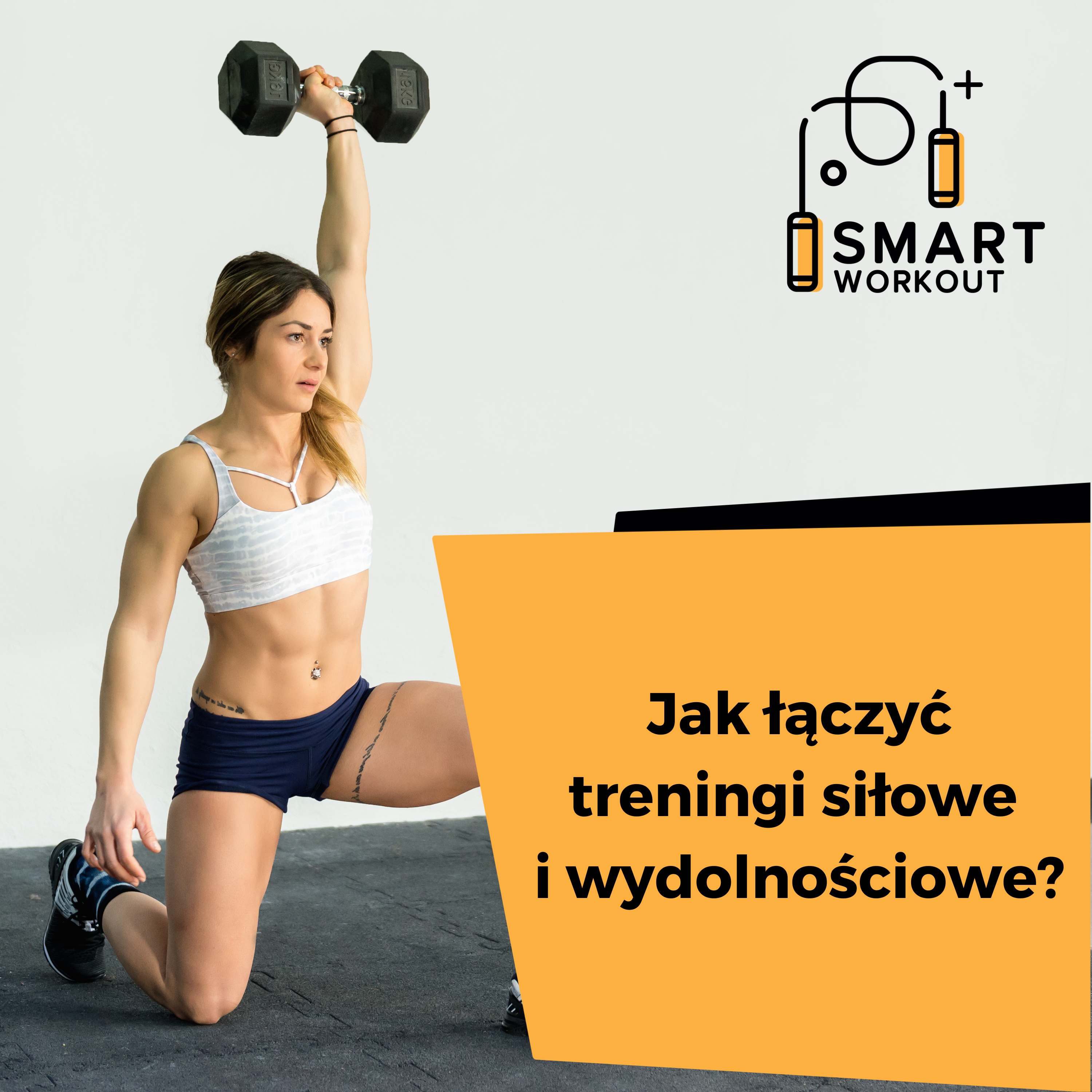 Smart Workout - Trenuj Mądrze