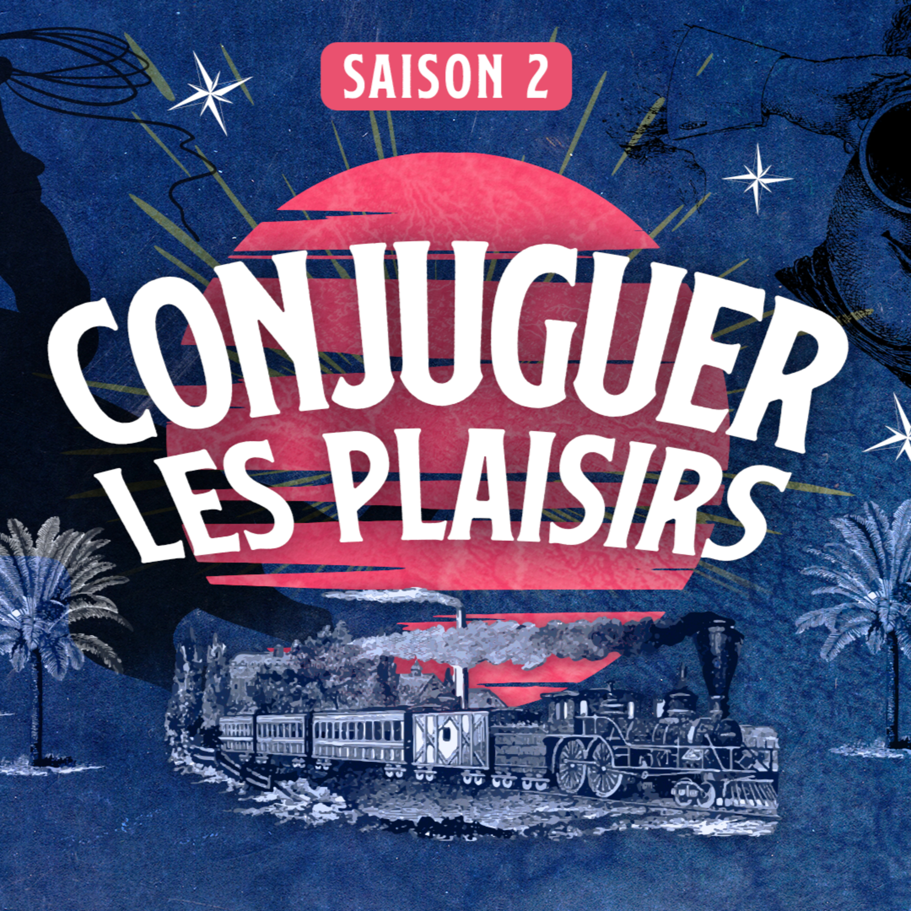 Conjuguer les plaisirs