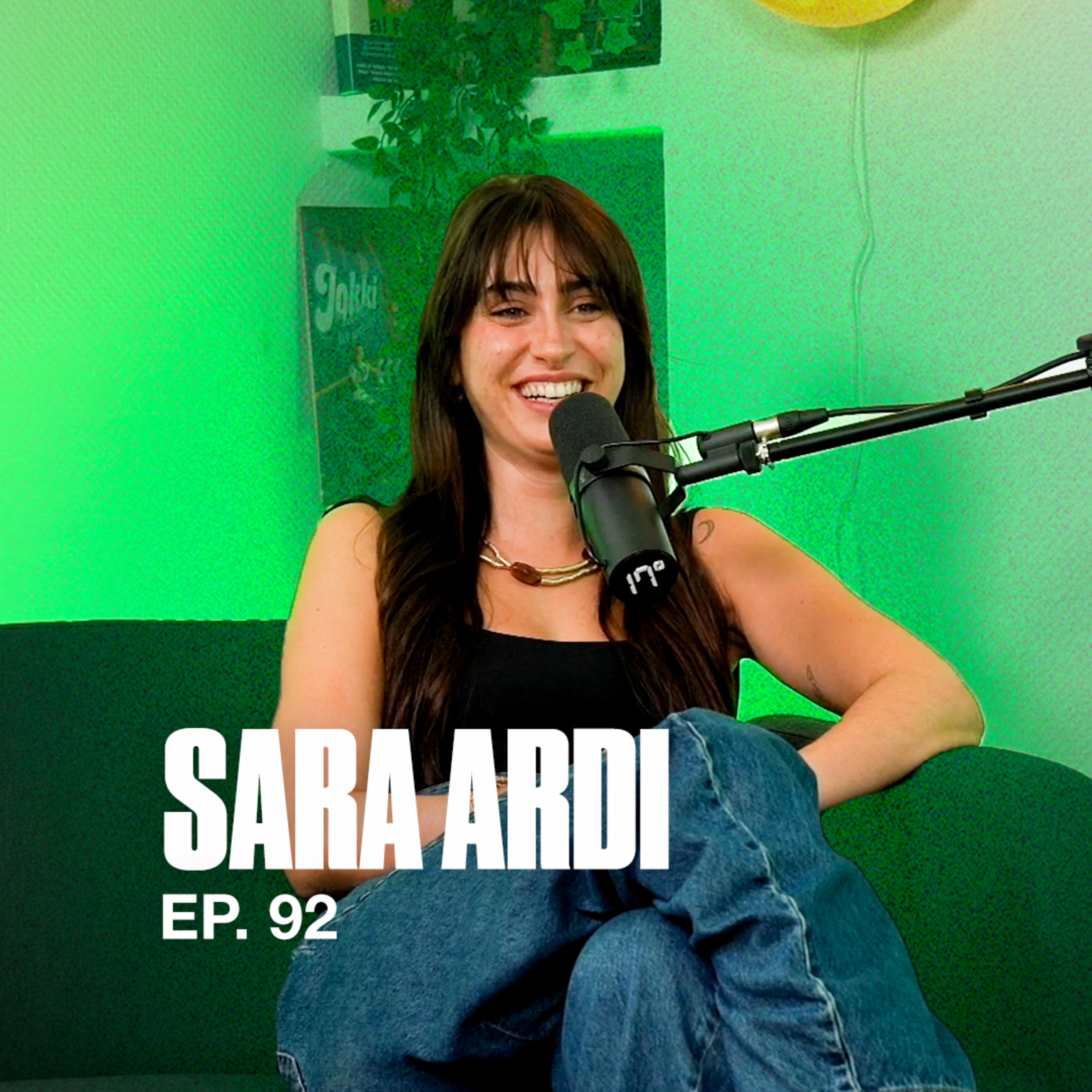 17 Grados | Ep. 92 Sara Ardi