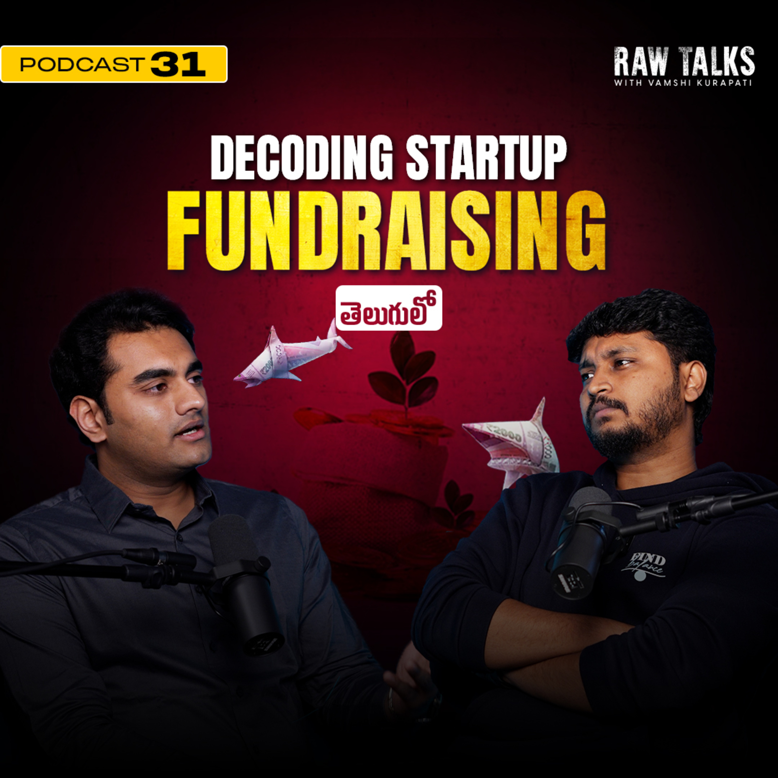 Raw Talks With Vamshi Kurapati - Telugu Business Podcast