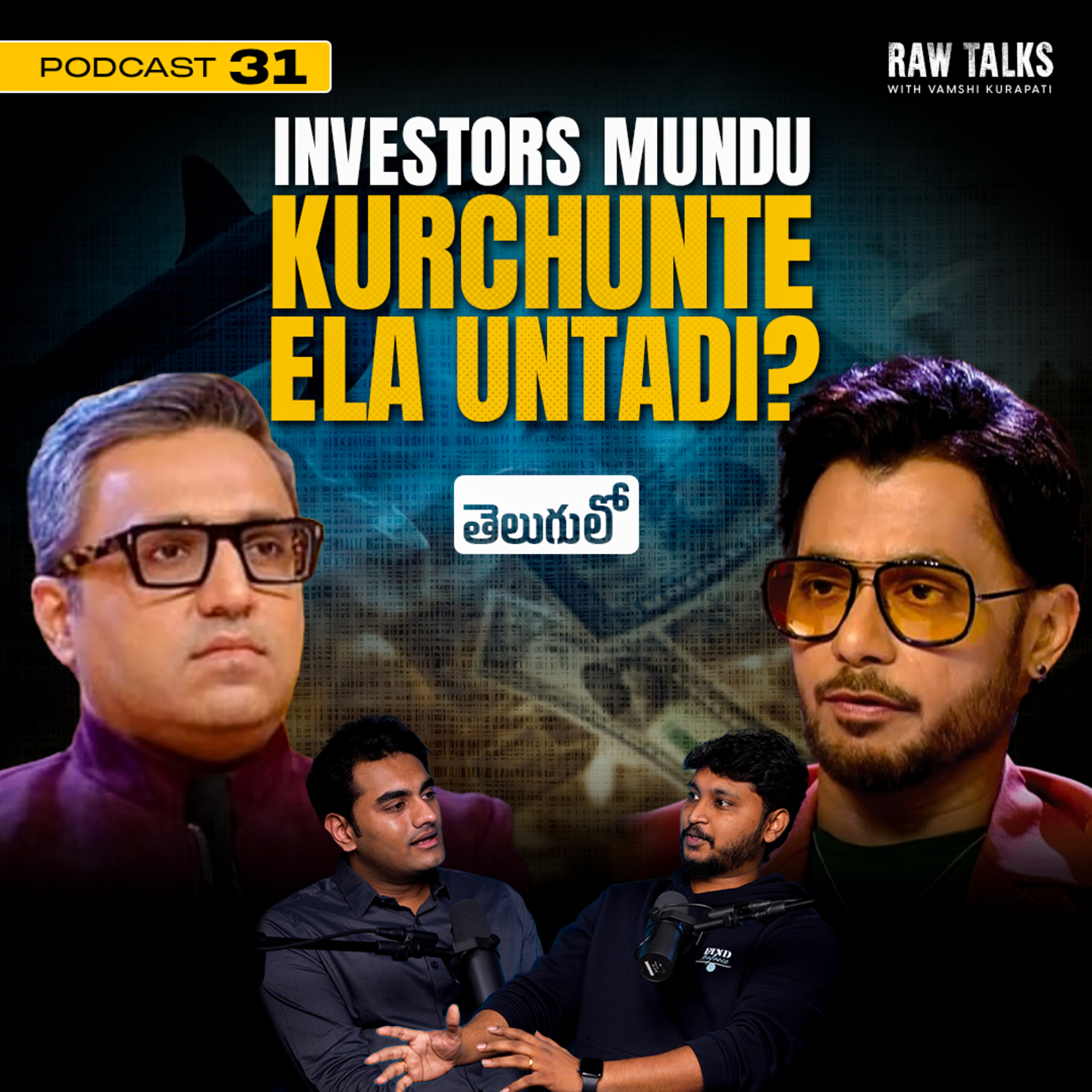 Raw Talks With Vamshi Kurapati - Telugu Business Podcast