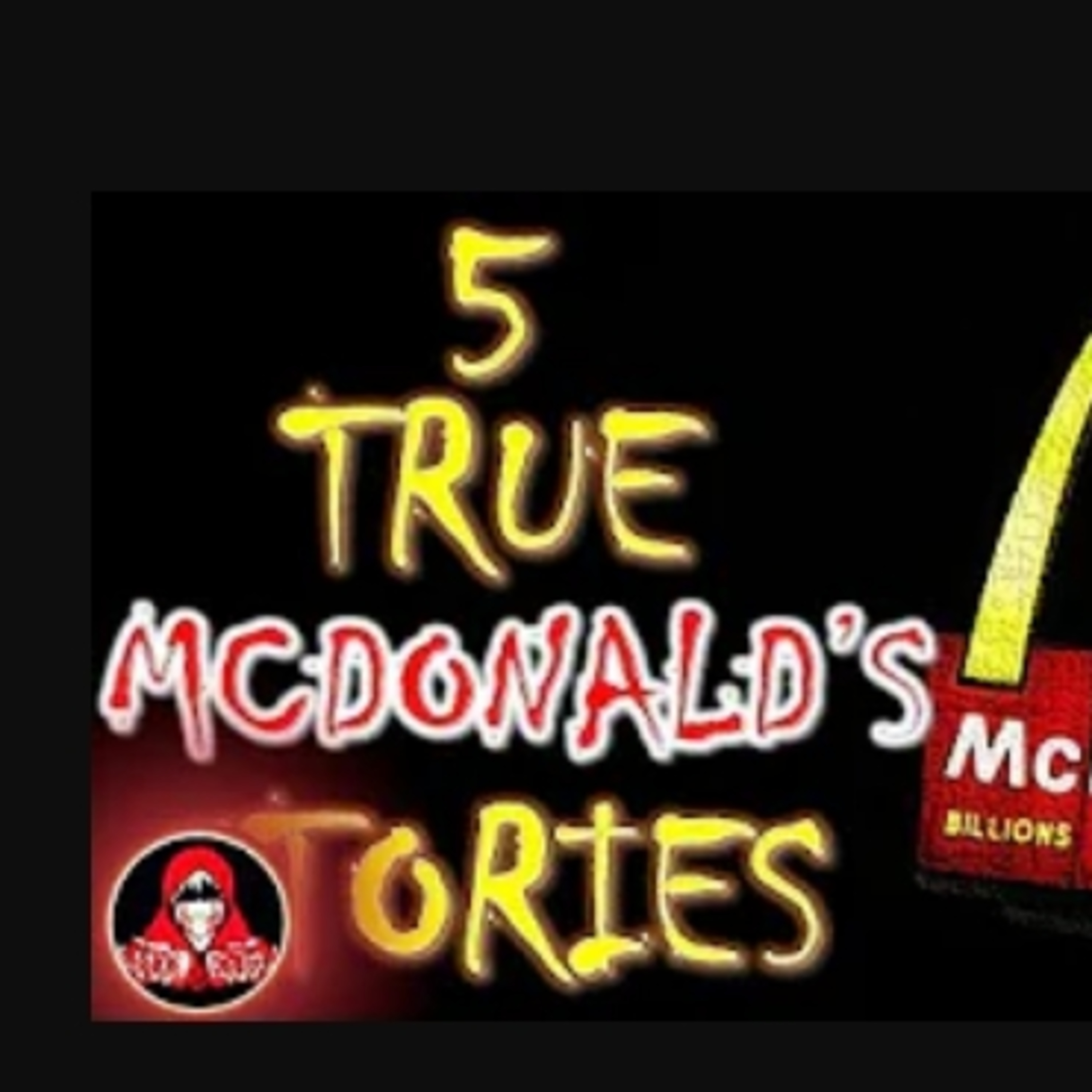 #37 5 TRUE McDonald's Scary Stories - Darkness Prevails