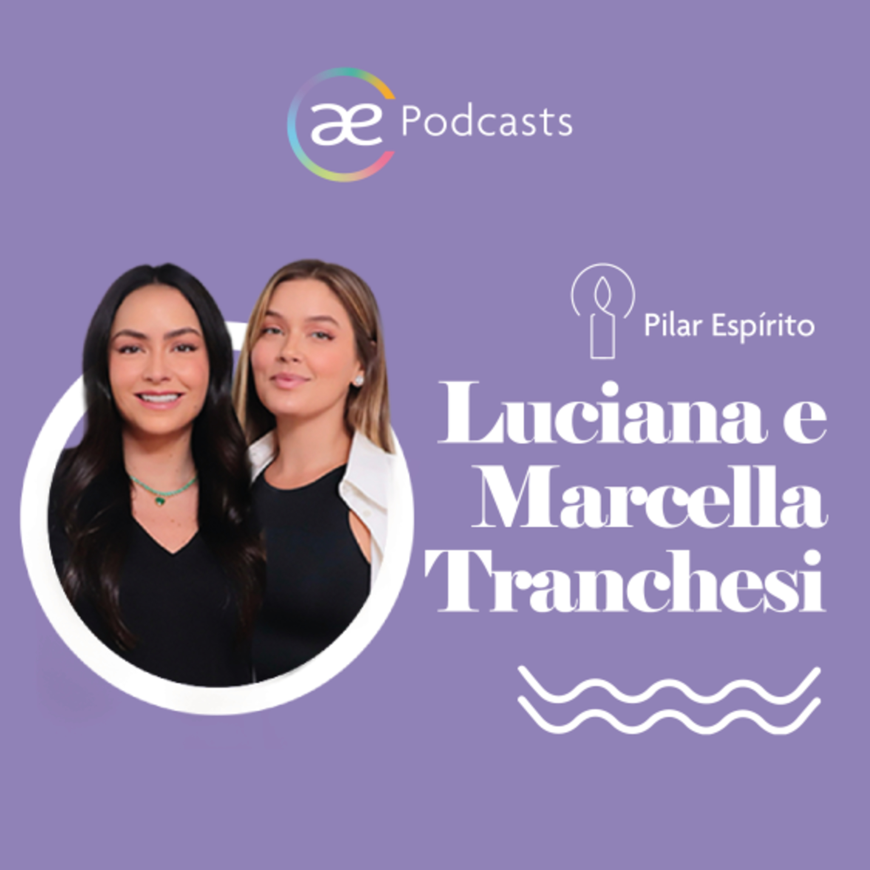 Luciana e Marcella Tranchesi em "A espiritualidade é qualquer caminho que te aproxima de Deus"