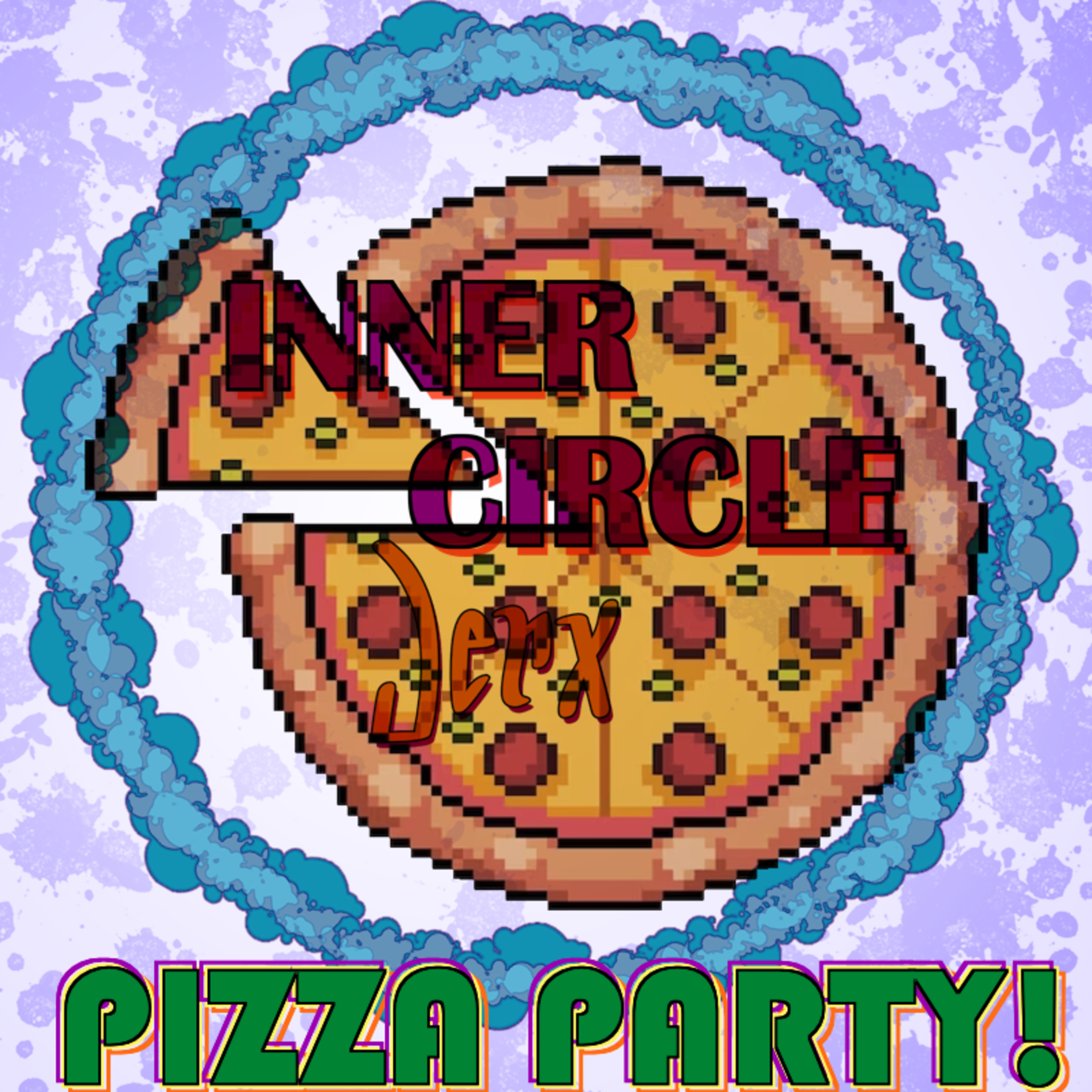 Ep. 14 - Pizza Party! episode artwork
