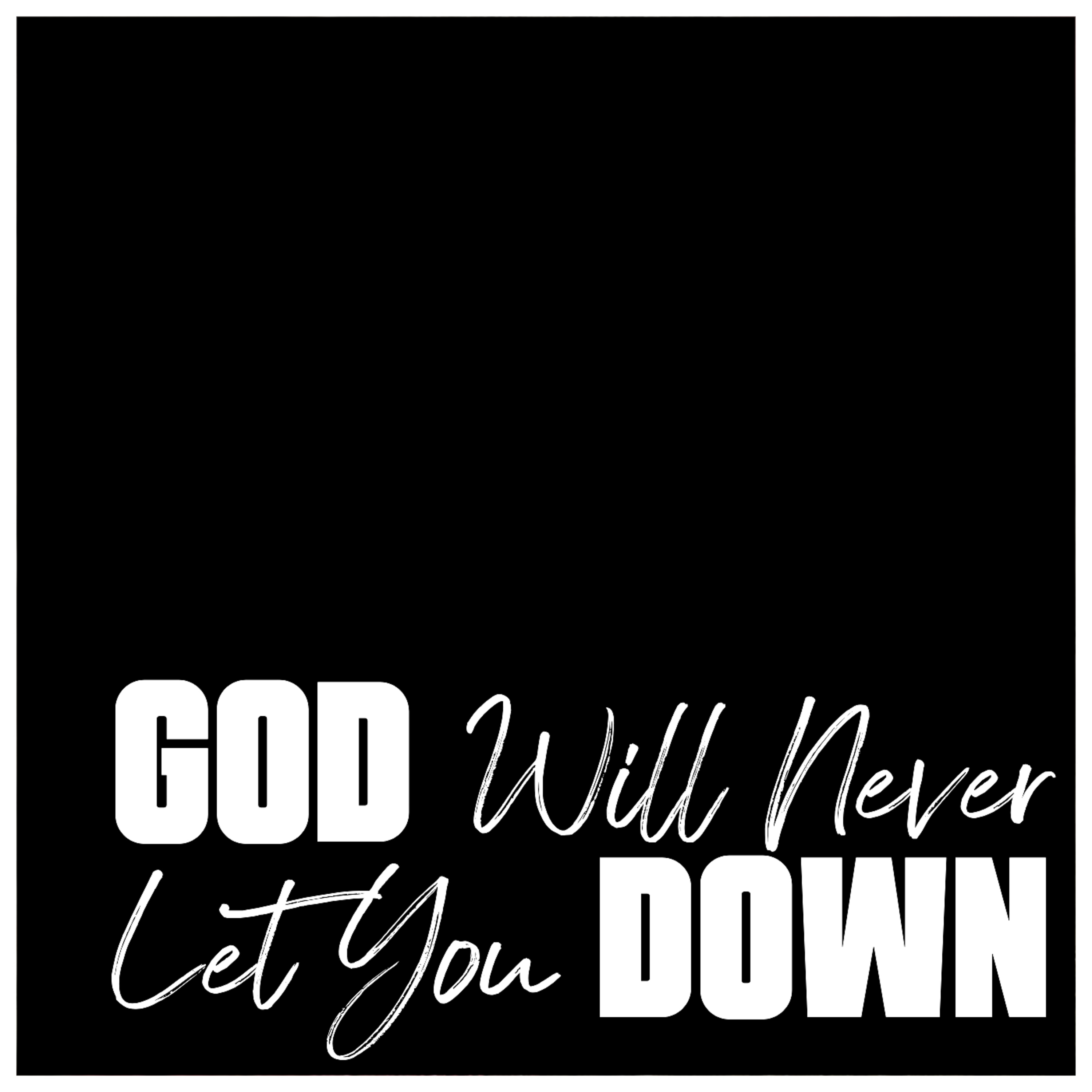 God Will Never Let You Down episode artwork
