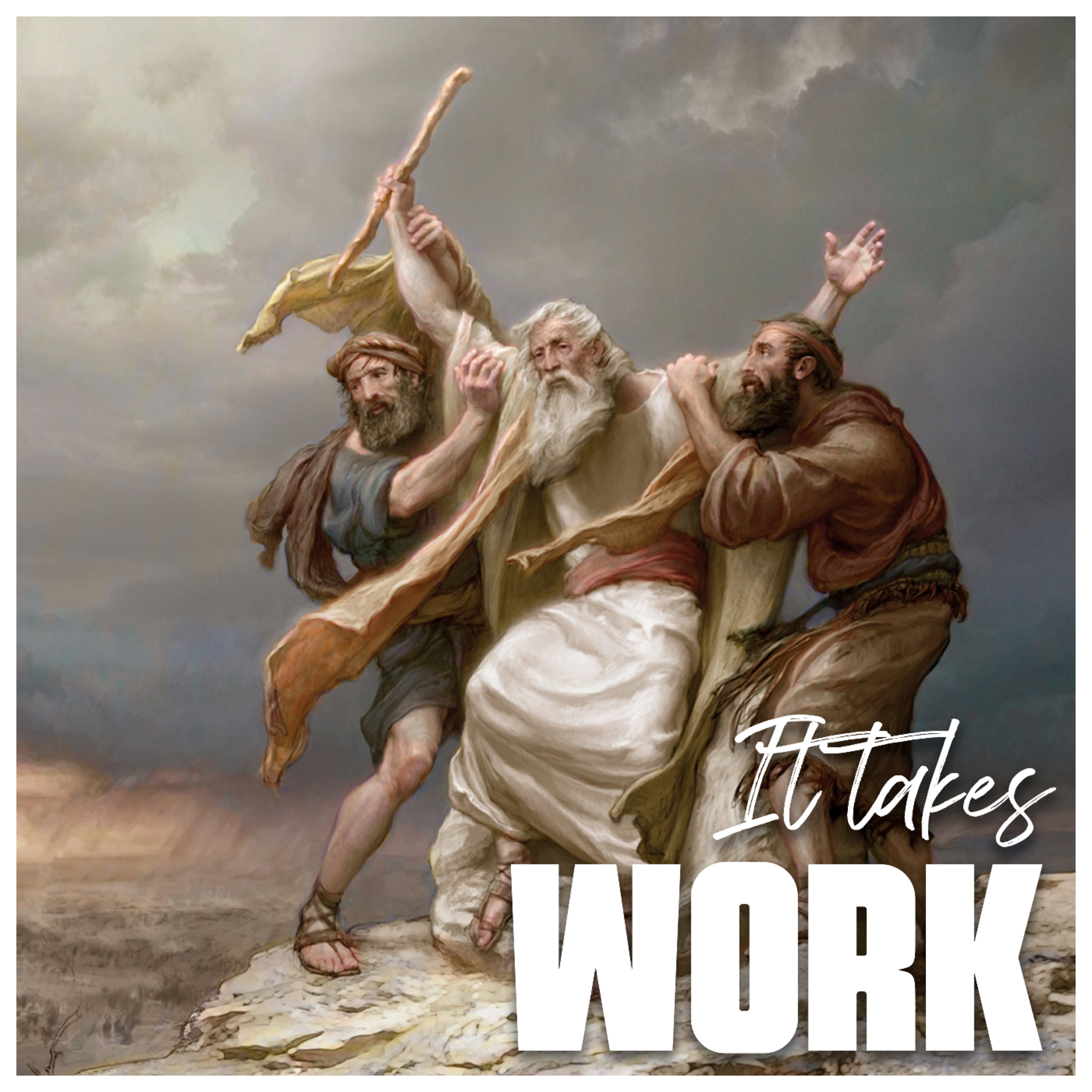 It Takes Work episode artwork