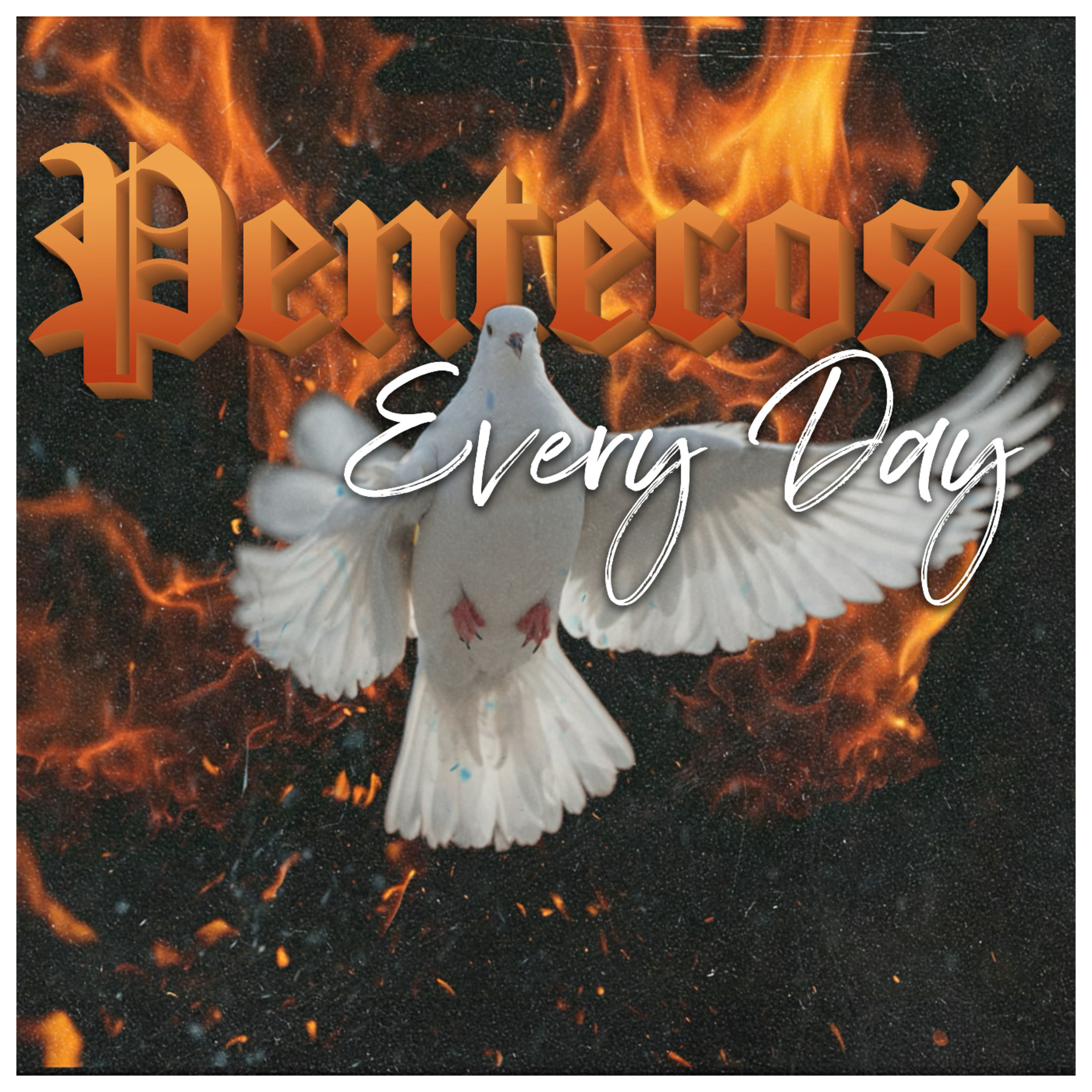 Pentecost Every Day episode artwork