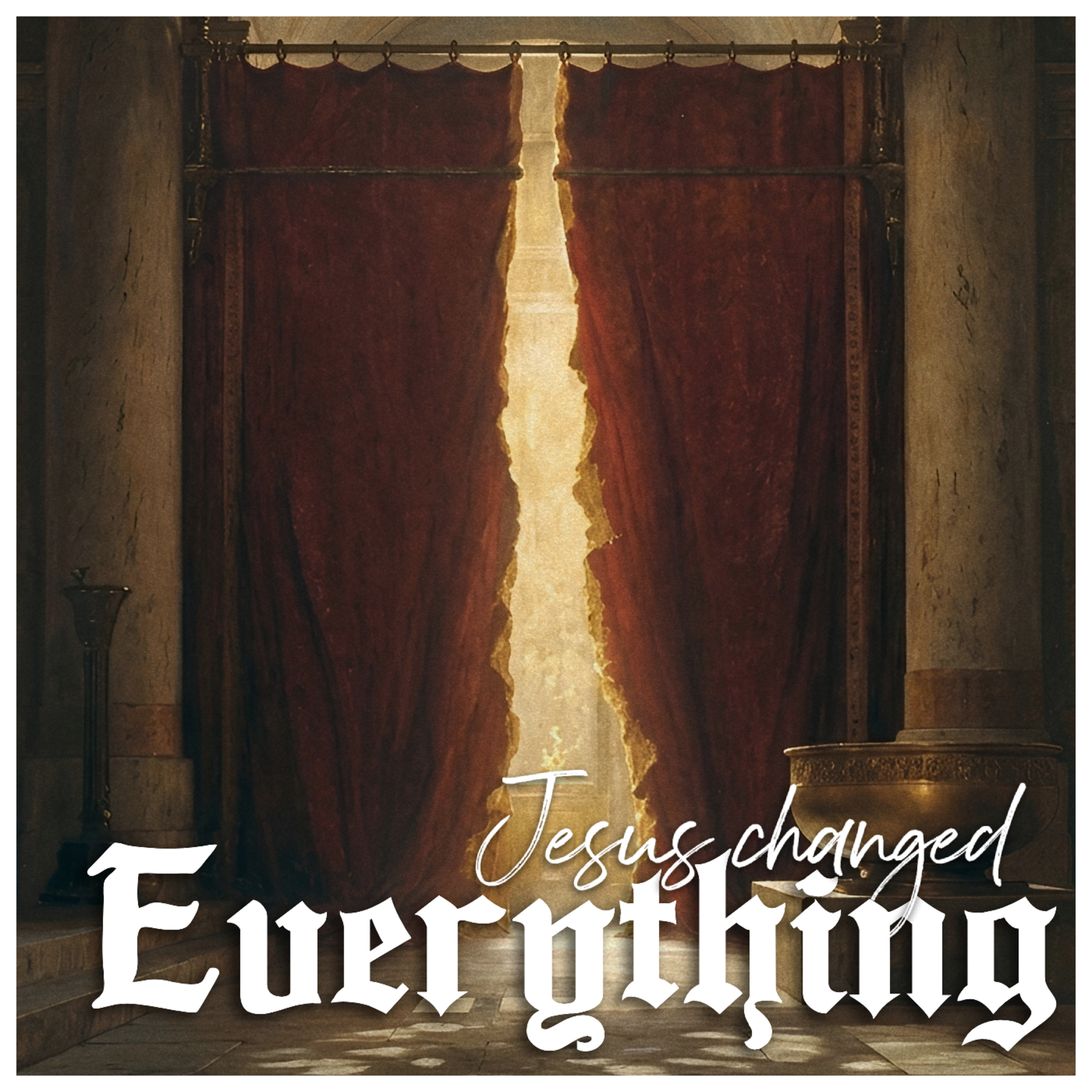Jesus Changed Everything episode artwork