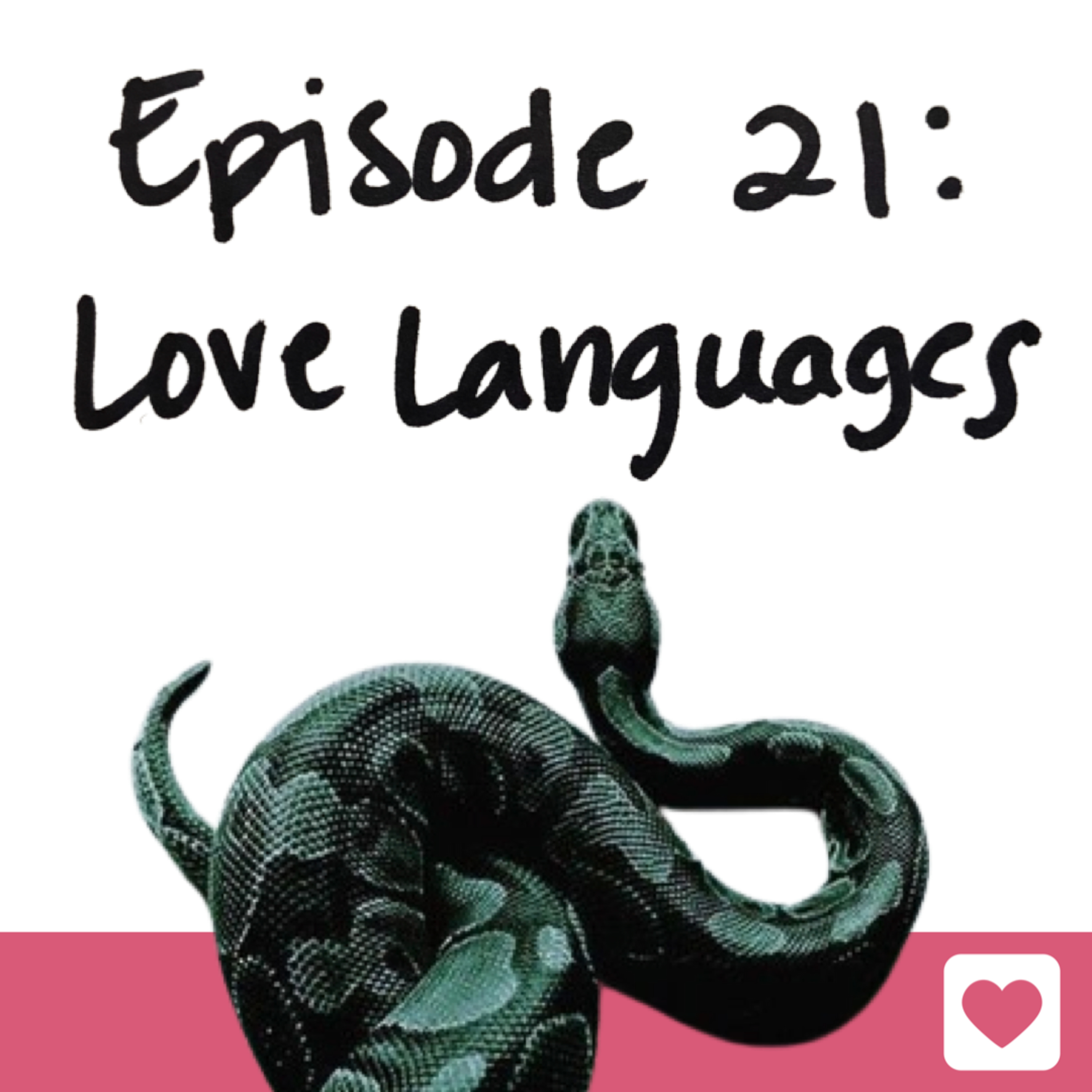 Episode 21: Love Languages episode artwork