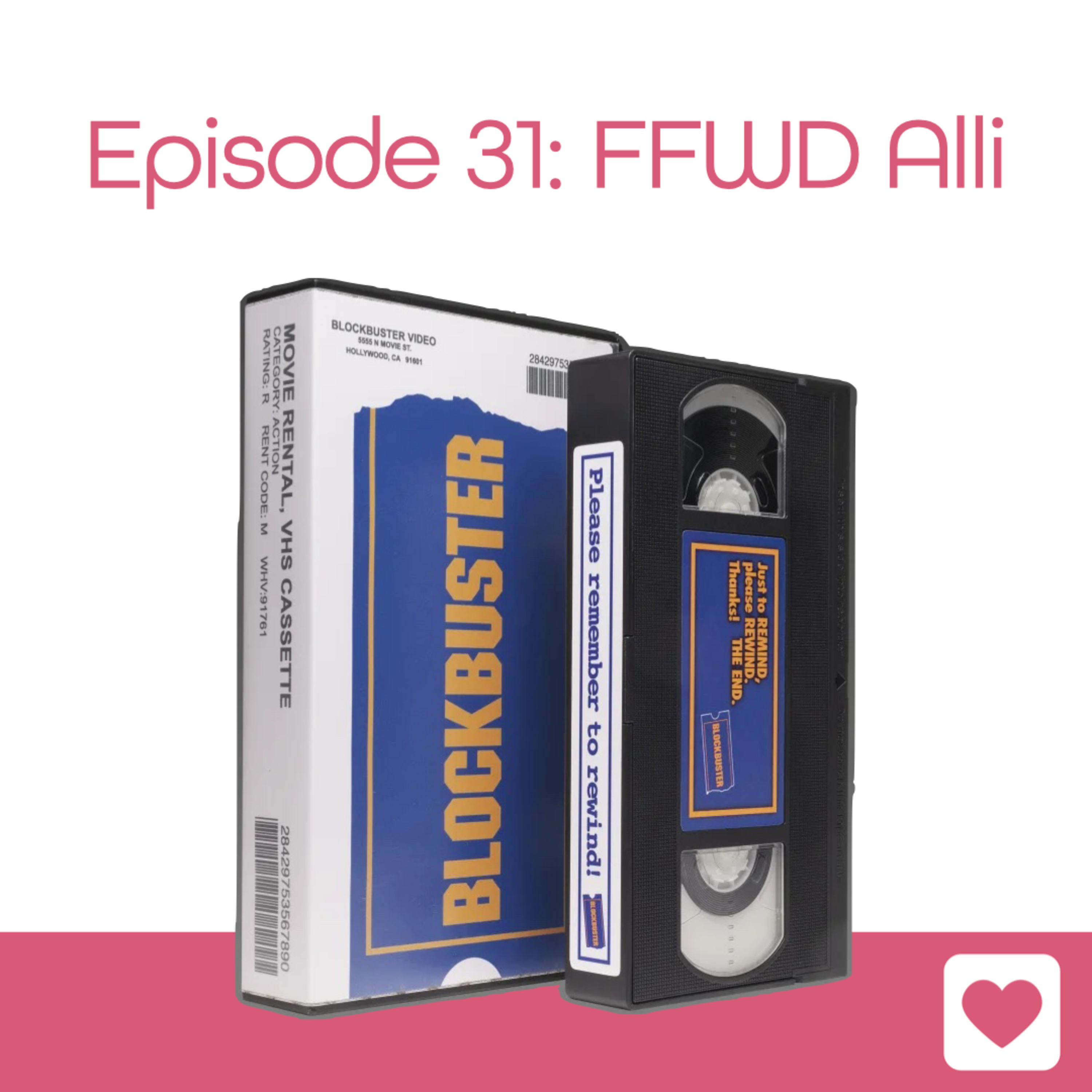 Episode 31: FFWD Alli episode artwork