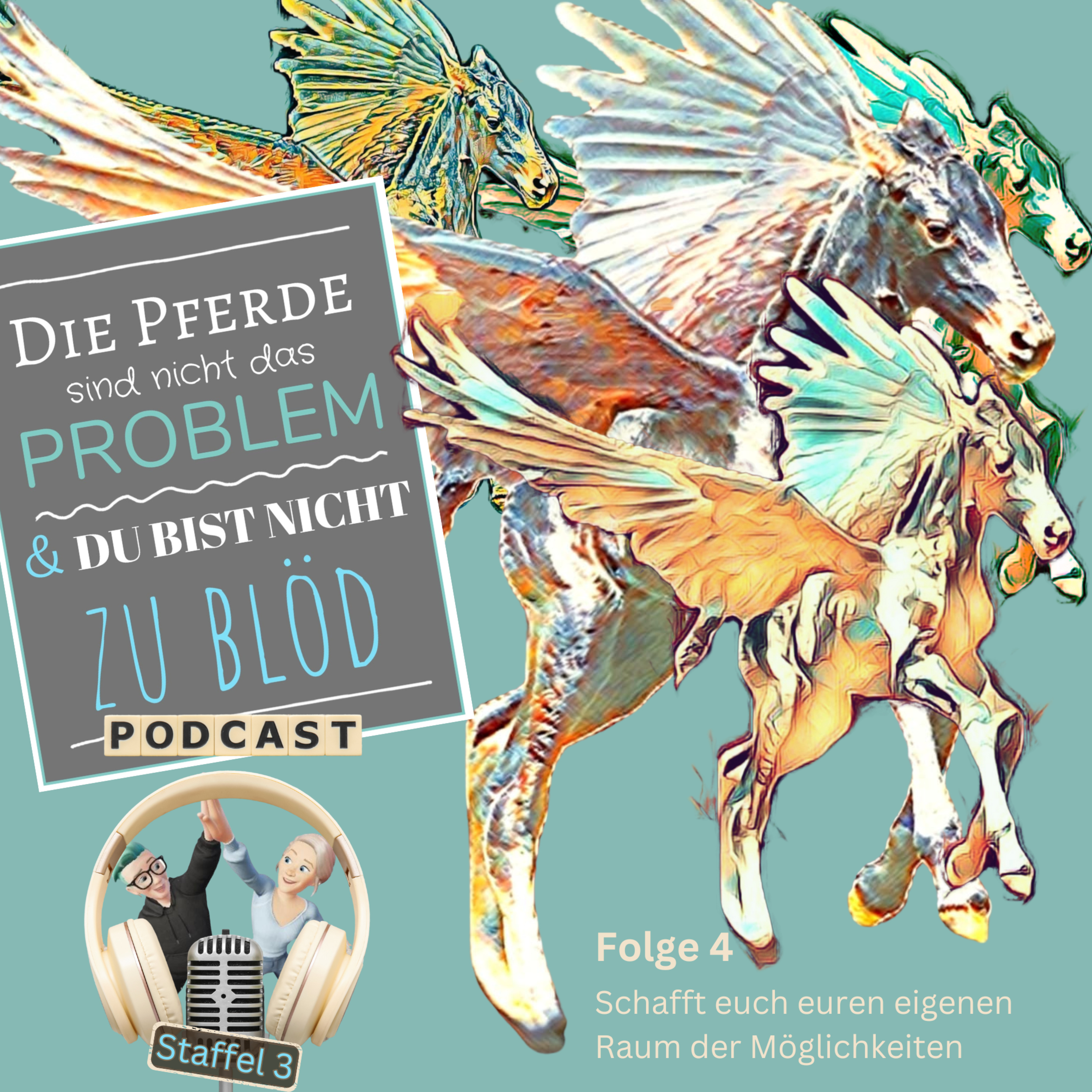 Die Pferde sind nicht das Problem - und du bist nicht zu blöd. Der Aha-Podcast für Pferdemenschen