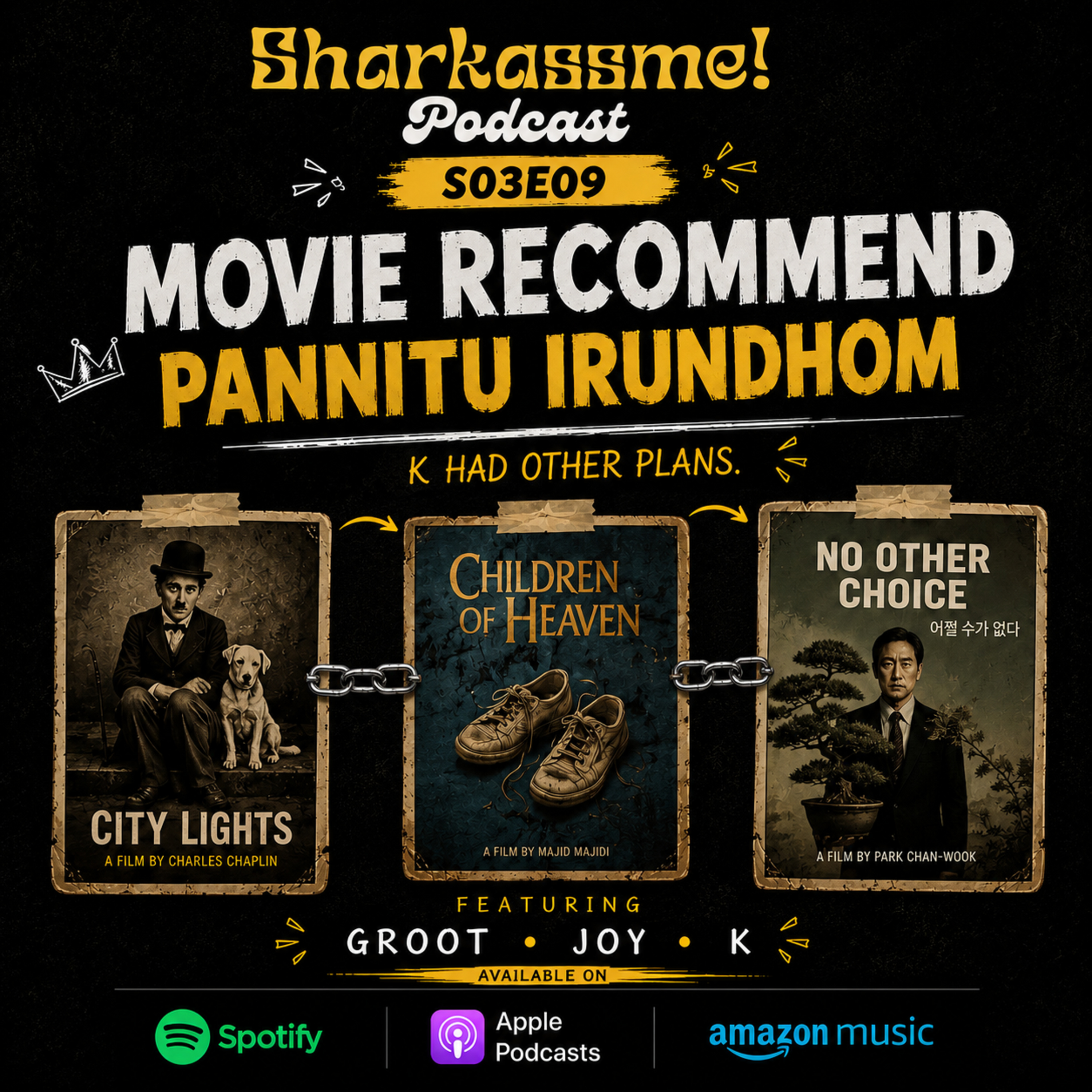S03:E09 - MOVIE SUGGEST PANNITU IRUNDHOM.. 🎬 🎙️ Ft. Groot, K and Joy episode artwork