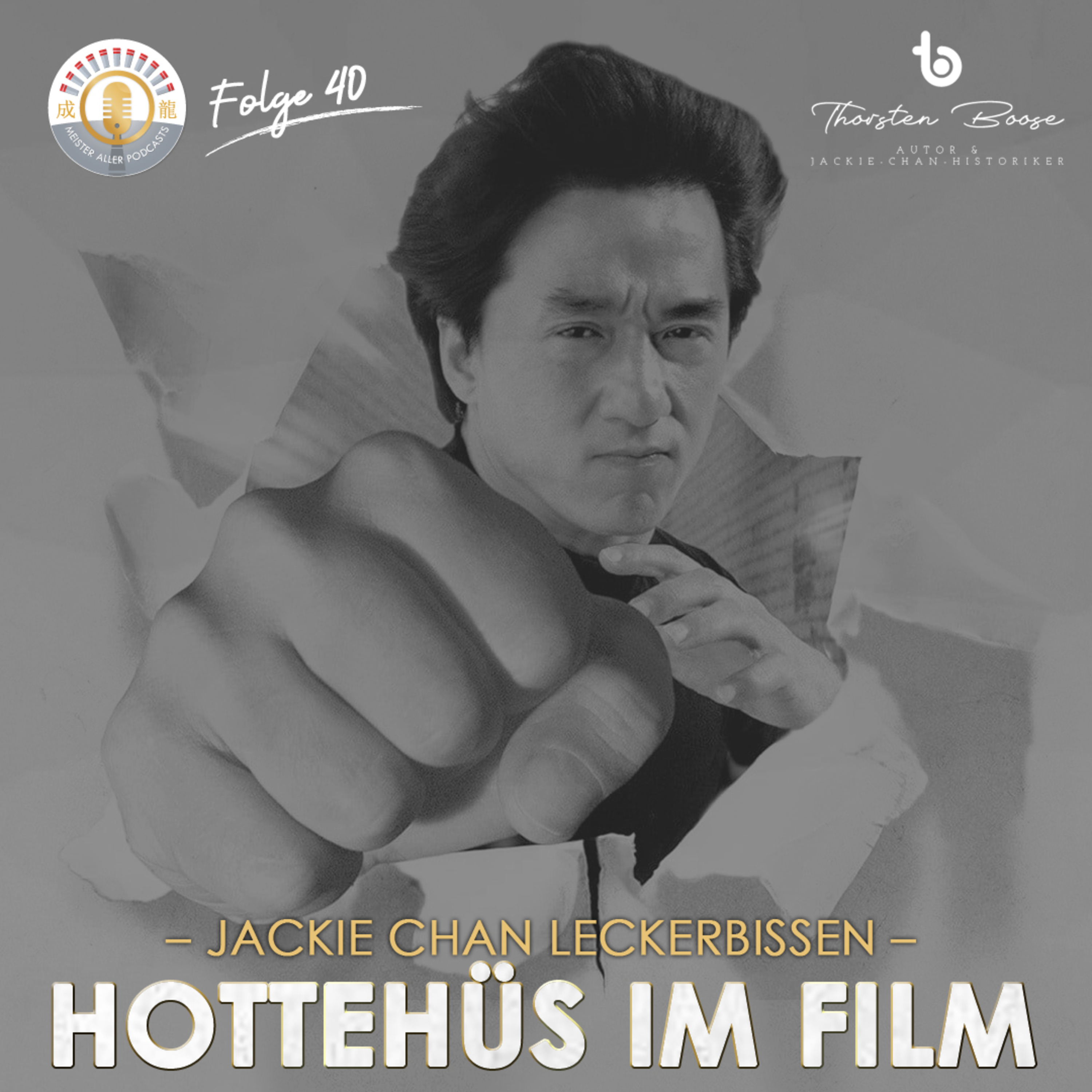 Meister aller Podcasts: Jackie Chan Extended Universe